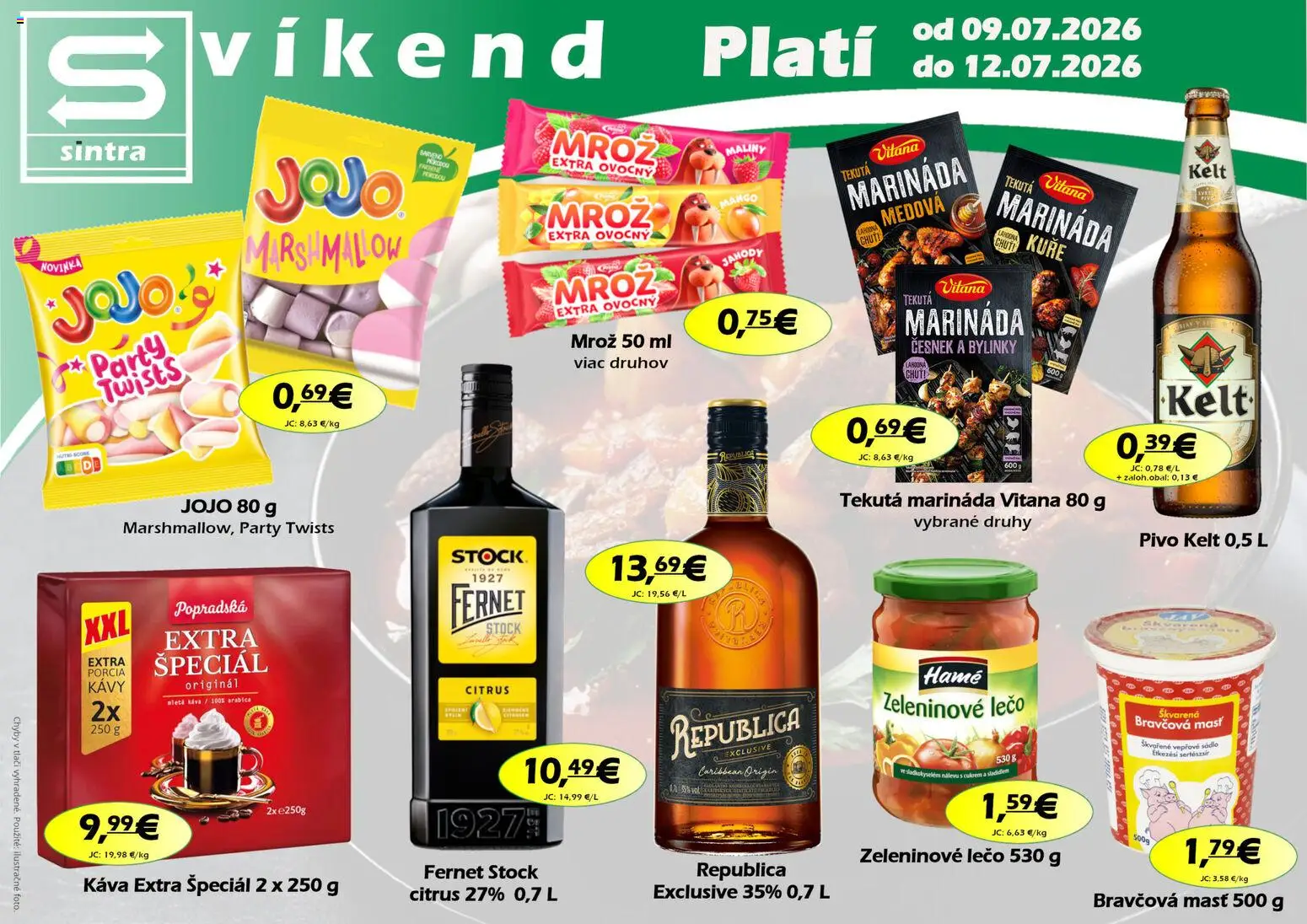 Nové Sintra akcie – leták je platný od 09.07.2026 | Strana: 1 | Produkty: Káva, Kelt, Republica, Maliny