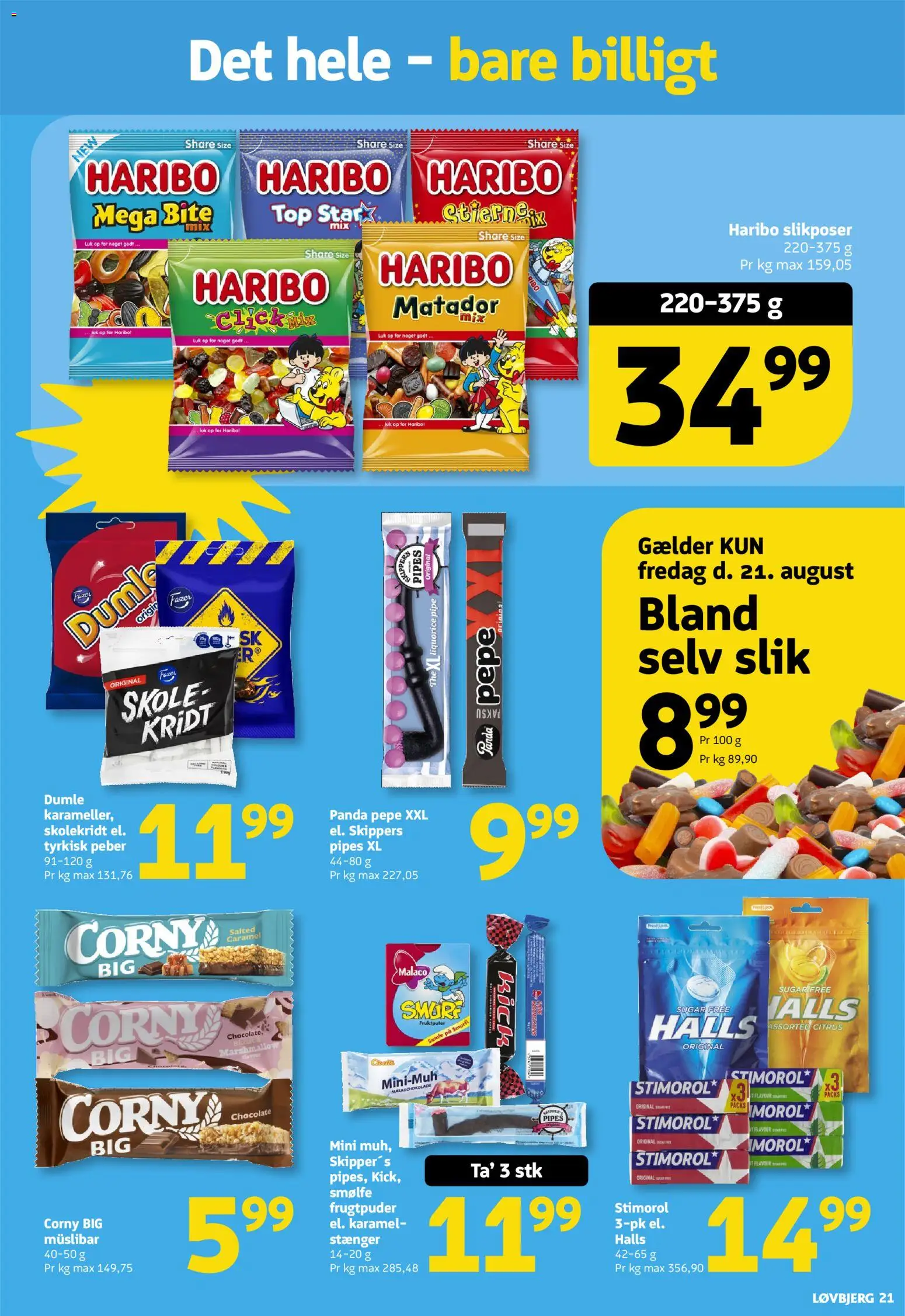 Løvbjerg tilbudsavis – gyldig fra 21/08/2026 | Side: 21 | Produkter: Slik, Peber, Søm