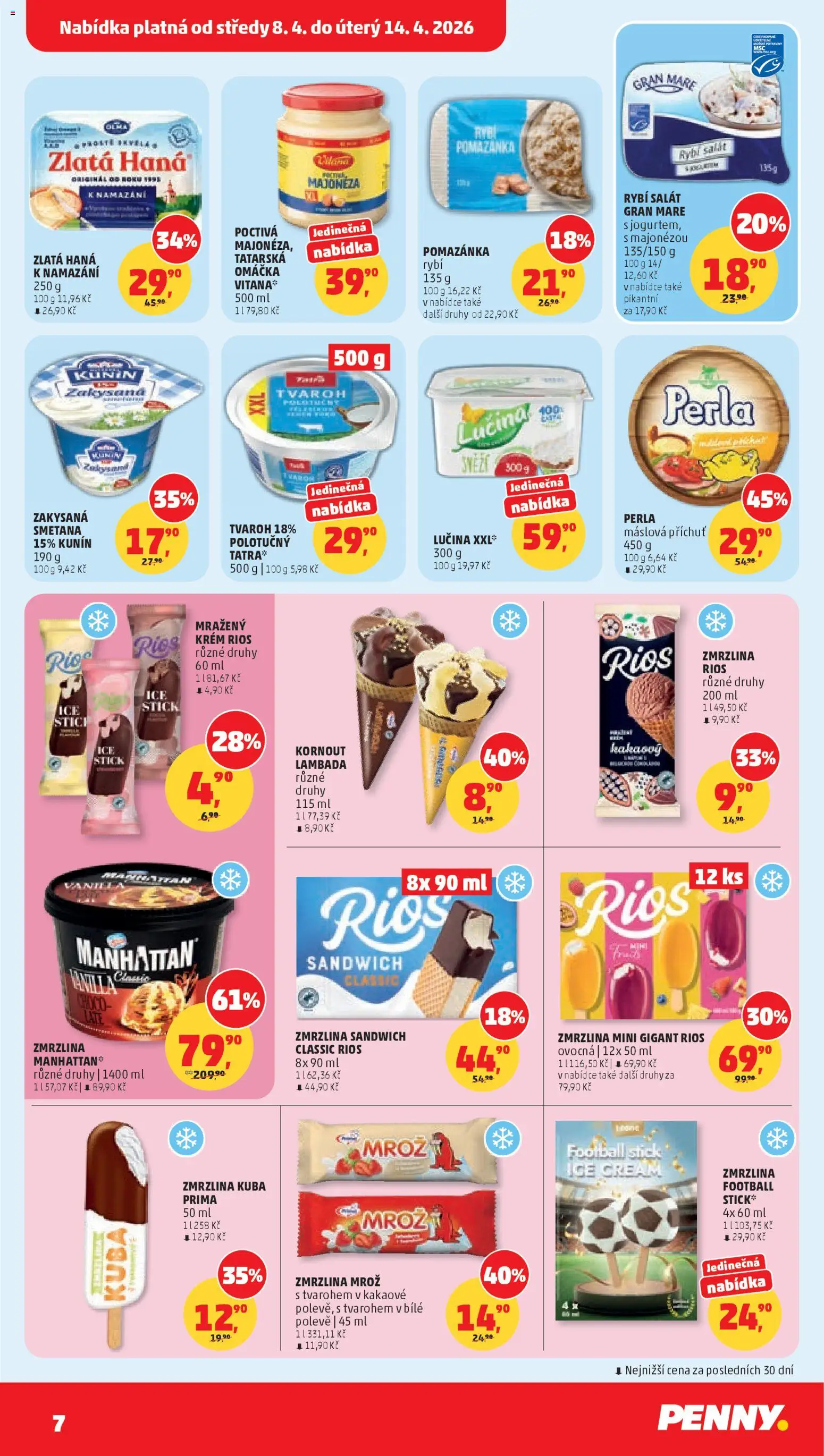 Penny Market leták od 08.04.2026 | Strana: 7 | Produkty: Zlatá Hana, Perla máslová, Rios zmrzlina, Perla