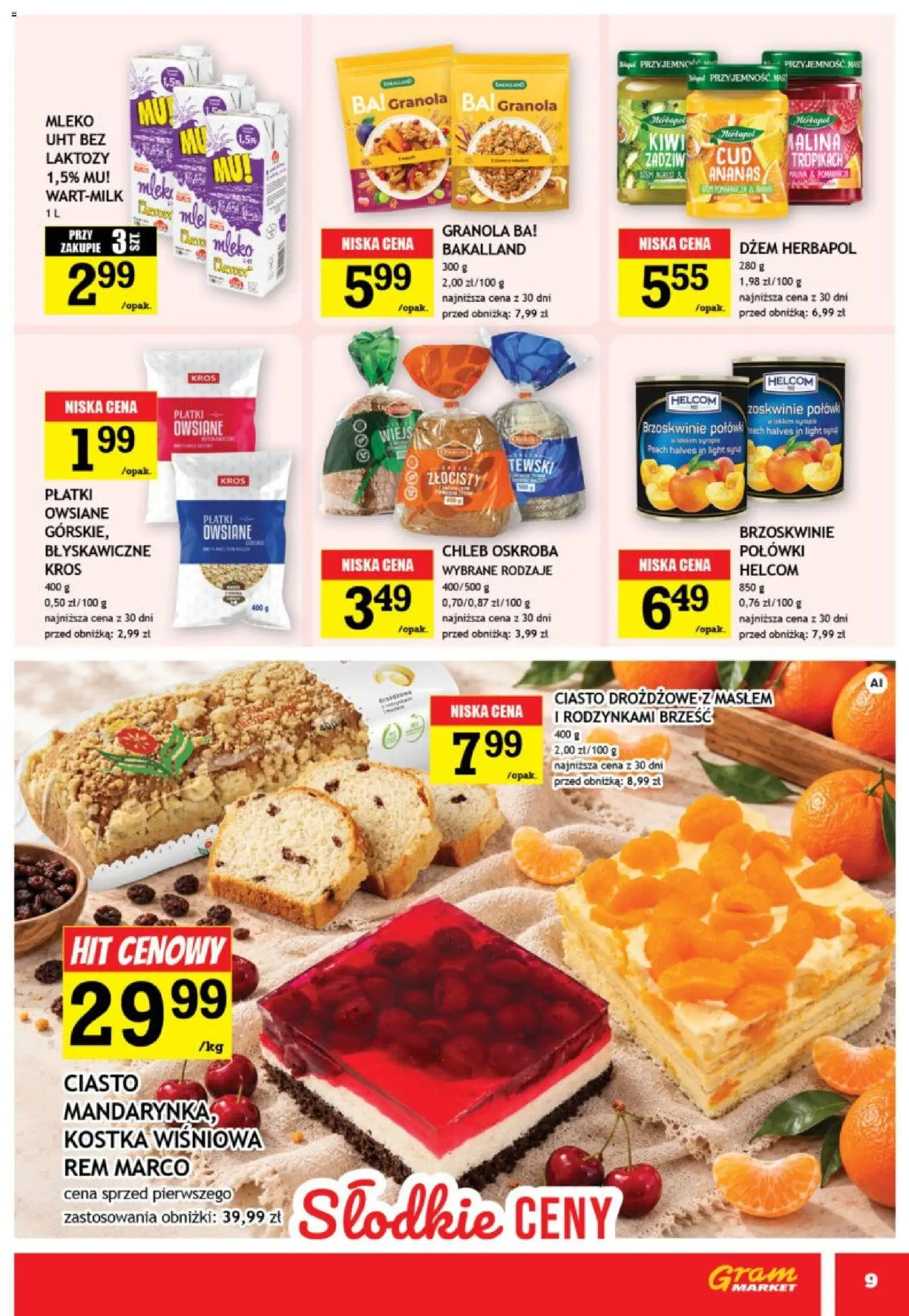 Gram Market gazetka od 21.10.2026 | Strona: 9 | Produkty: Płatki owsiane, Dżem, Mleko UHT, Brzoskwinie