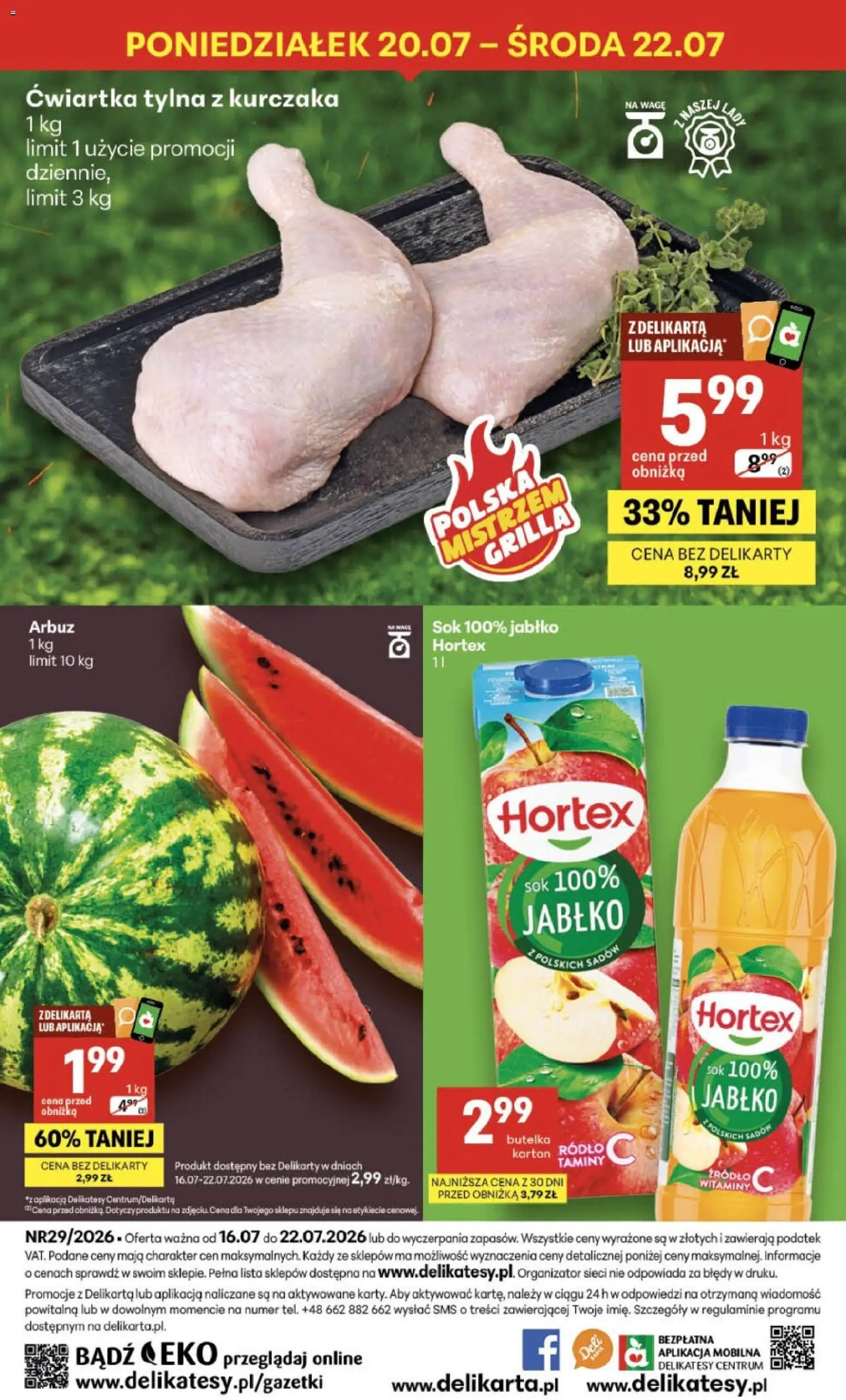 Delikatesy Centrum gazetka - Sklepy Własne od 16.07.2026 | Strona: 40 | Produkty: Arbuz, Delikatesy, Sok