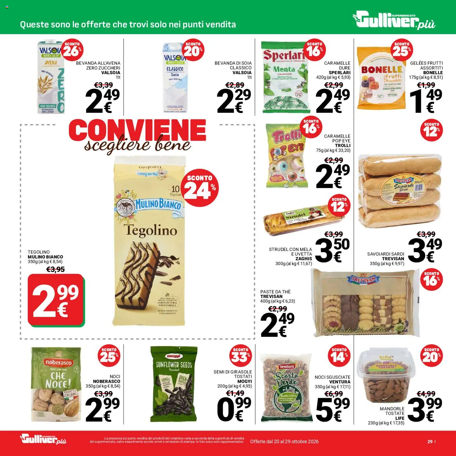 Volantino Gulliver del 20/10/2026 | Pagina: 29 | Prodotti: Noci, The, Semi di girasole, Savoiardi