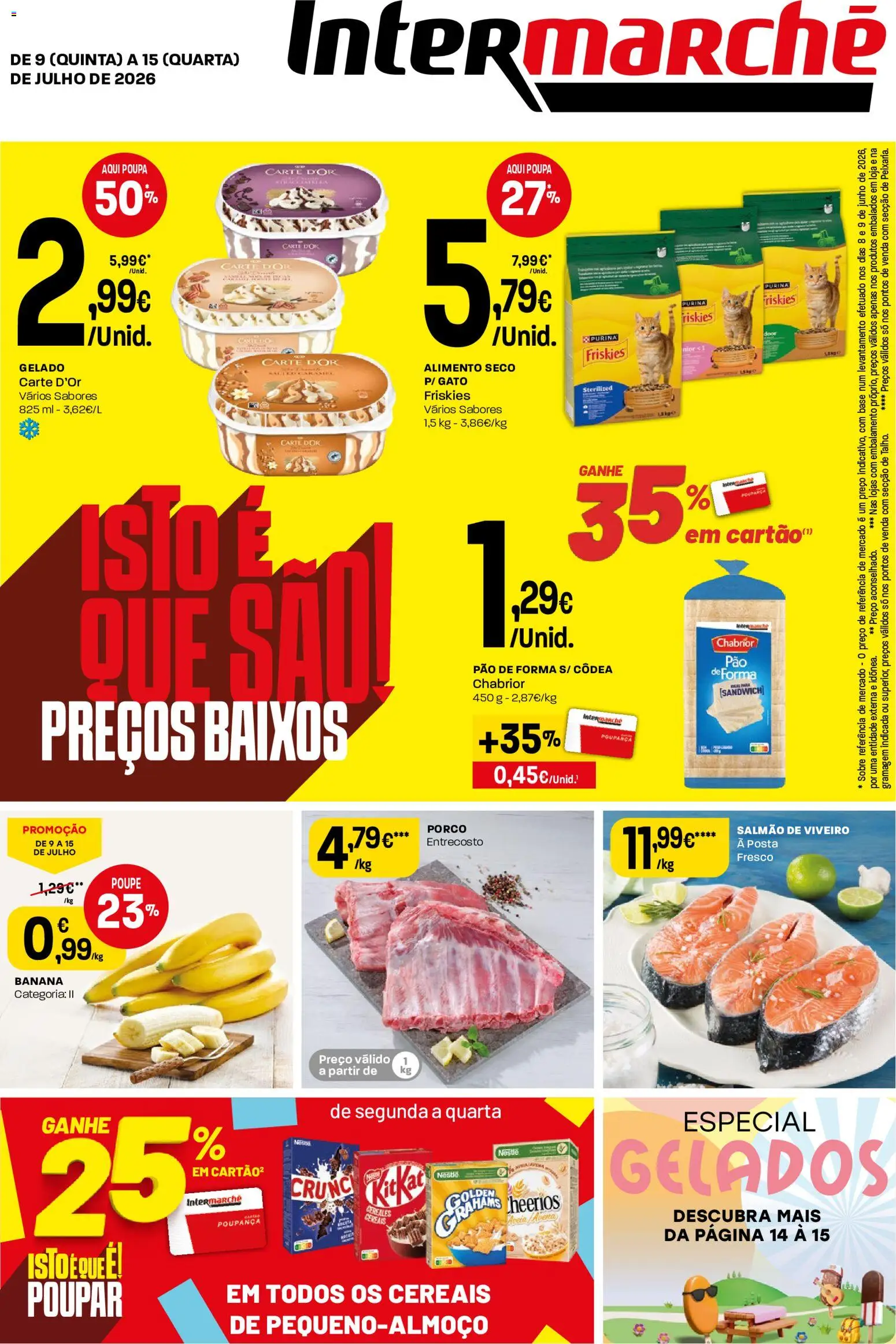 Intermarché Folheto Contact │ válido de 09/07/2026 | Página: 1 | Produtos: Pão de forma, Salmão, Pão, Cereais