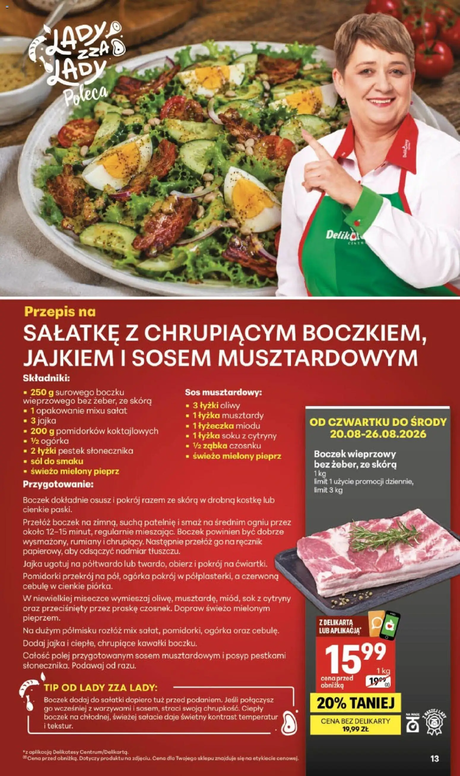 Delikatesy Centrum gazetka - Sklepy Własne od 20.08.2026 | Strona: 13 | Produkty: Boczek wieprzowy, Sałatki, Sok, Cebule