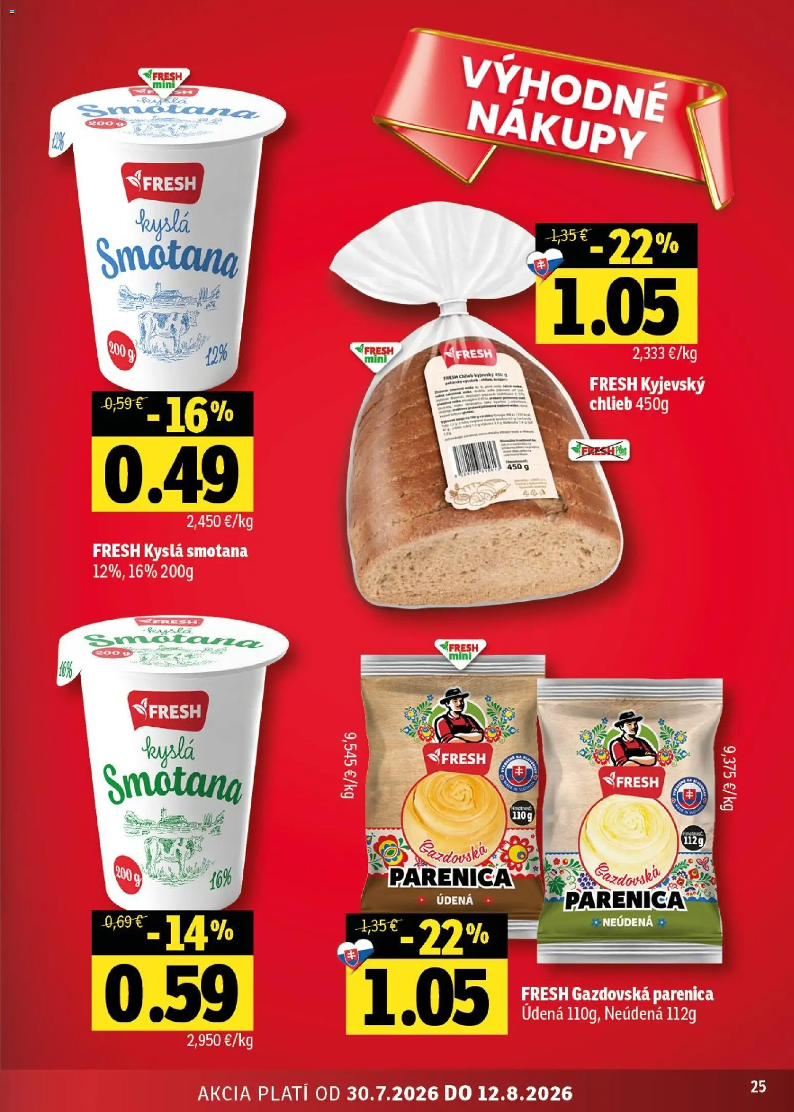 Nové Fresh akcie – leták je platný od 30.07.2026 | Strana: 25 | Produkty: Chlieb, Smotana