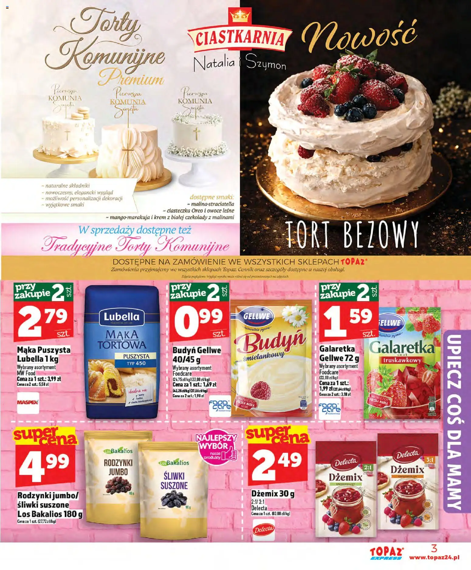 Topaz gazetka - Express od 21.05.2026 | Strona: 3 | Produkty: Czekolady, Tort, Śliwki suszone, Krem