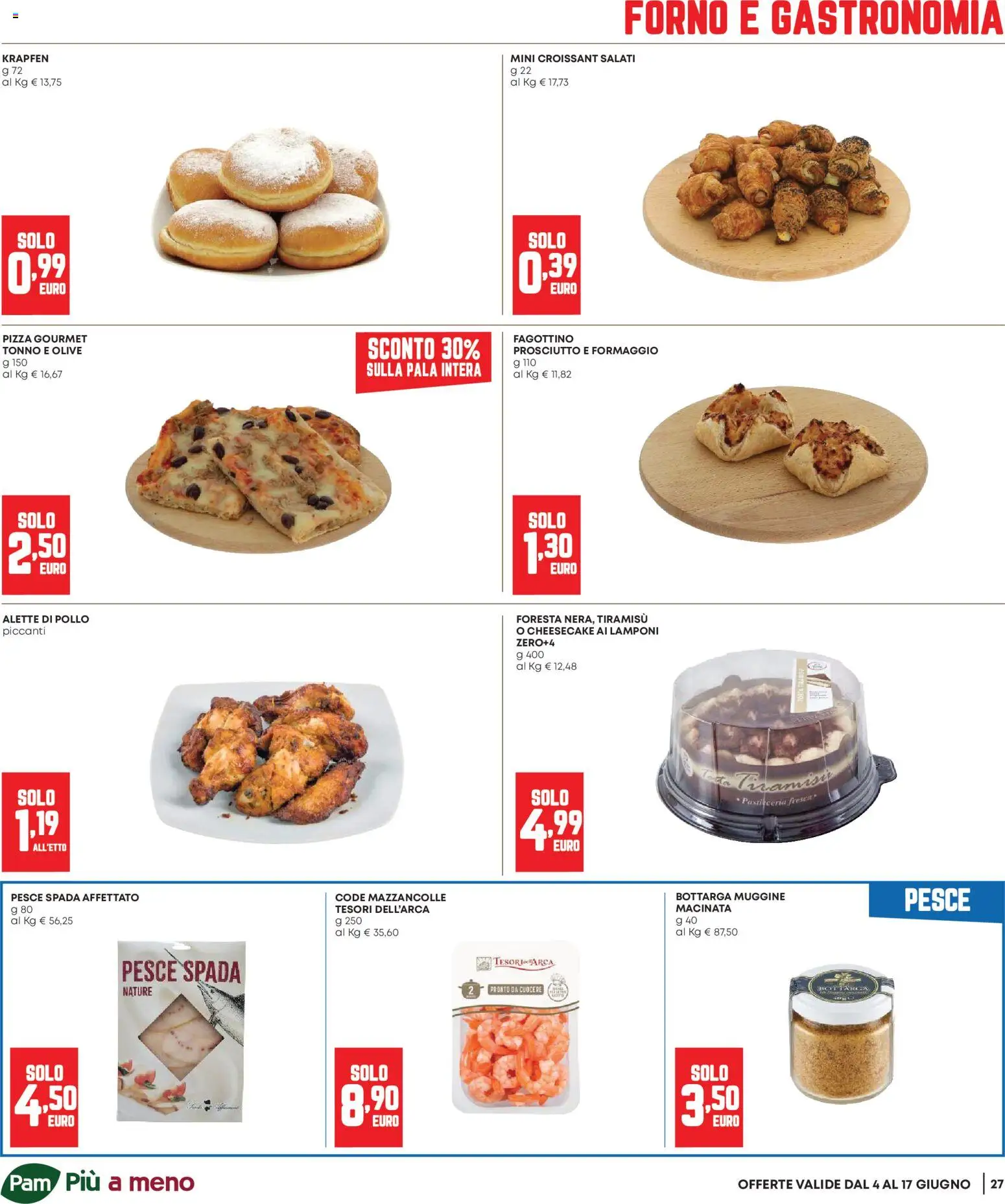 Volantino Panorama del 04.06.2026 | Pagina: 27 | Prodotti: Pesce, Mazzancolle, Prosciutto, Tonno