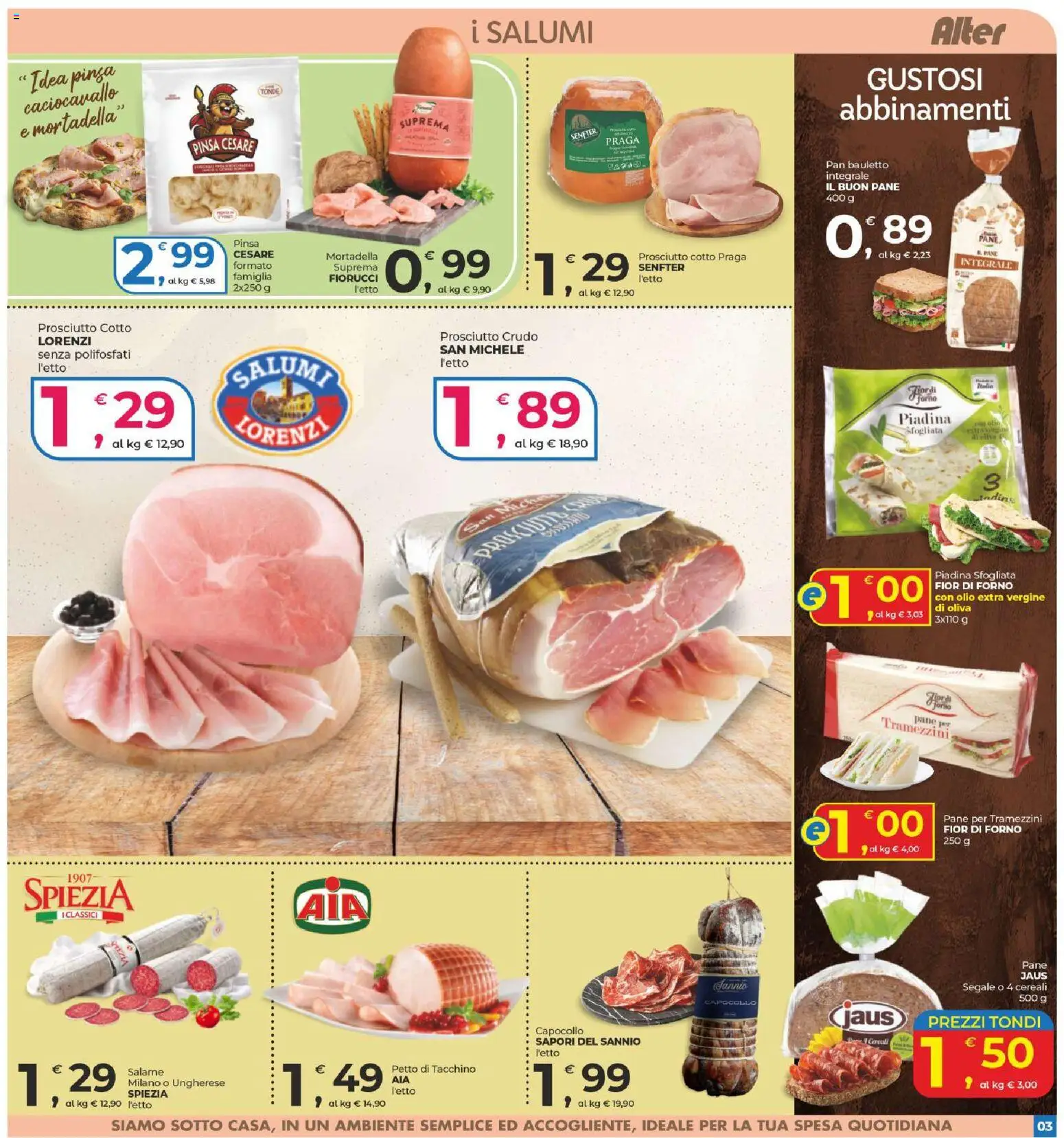 Volantino Alter Discount del 28.05.2026 | Pagina: 3 | Prodotti: Prosciutto Cotto, Pane, Prosciutto, Forno