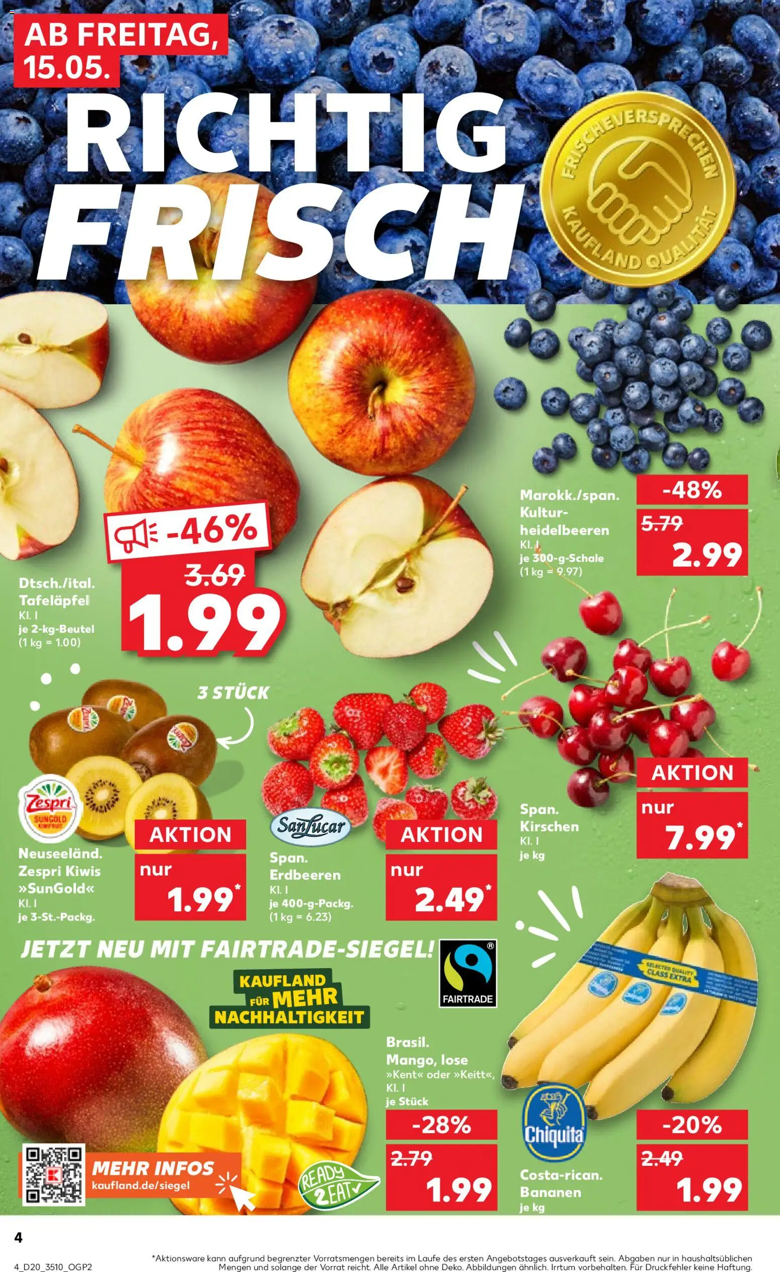Kaufland Prospekt Leipzig	 – gültig ab 15.05.2026 | Seite: 4 | Produkte: Kirschen, Heidelbeeren, Mango, Kiwi