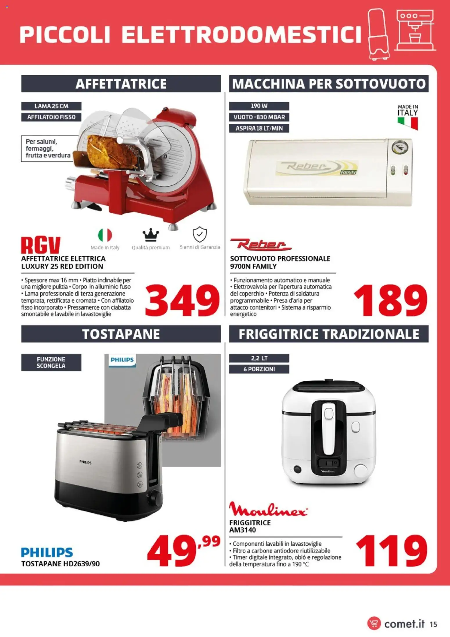 Volantino Comet del 10.04.2026 | Pagina: 15 | Prodotti: Lavastoviglie, Piatto, Alluminio, Affettatrice