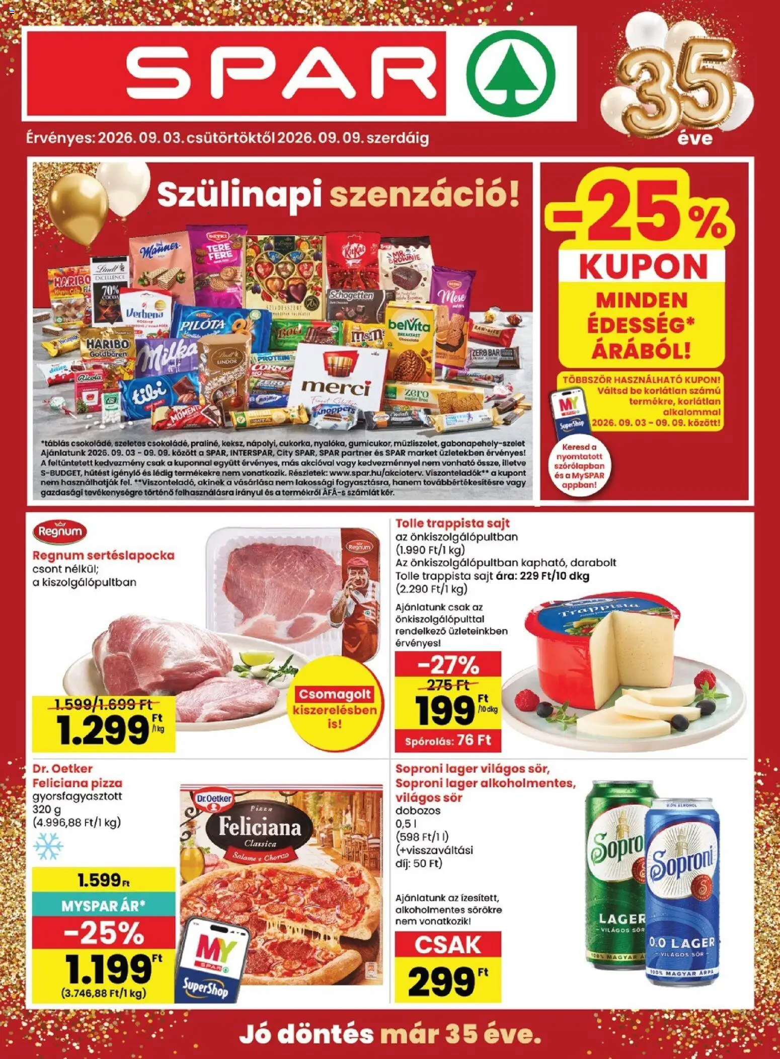 Spar akciós ujság - amely érvényes a következő dátumtól: 2026.09.03. | Oldal: 1 | Termékek: Soproni, Verbena, Világos sör, Detki