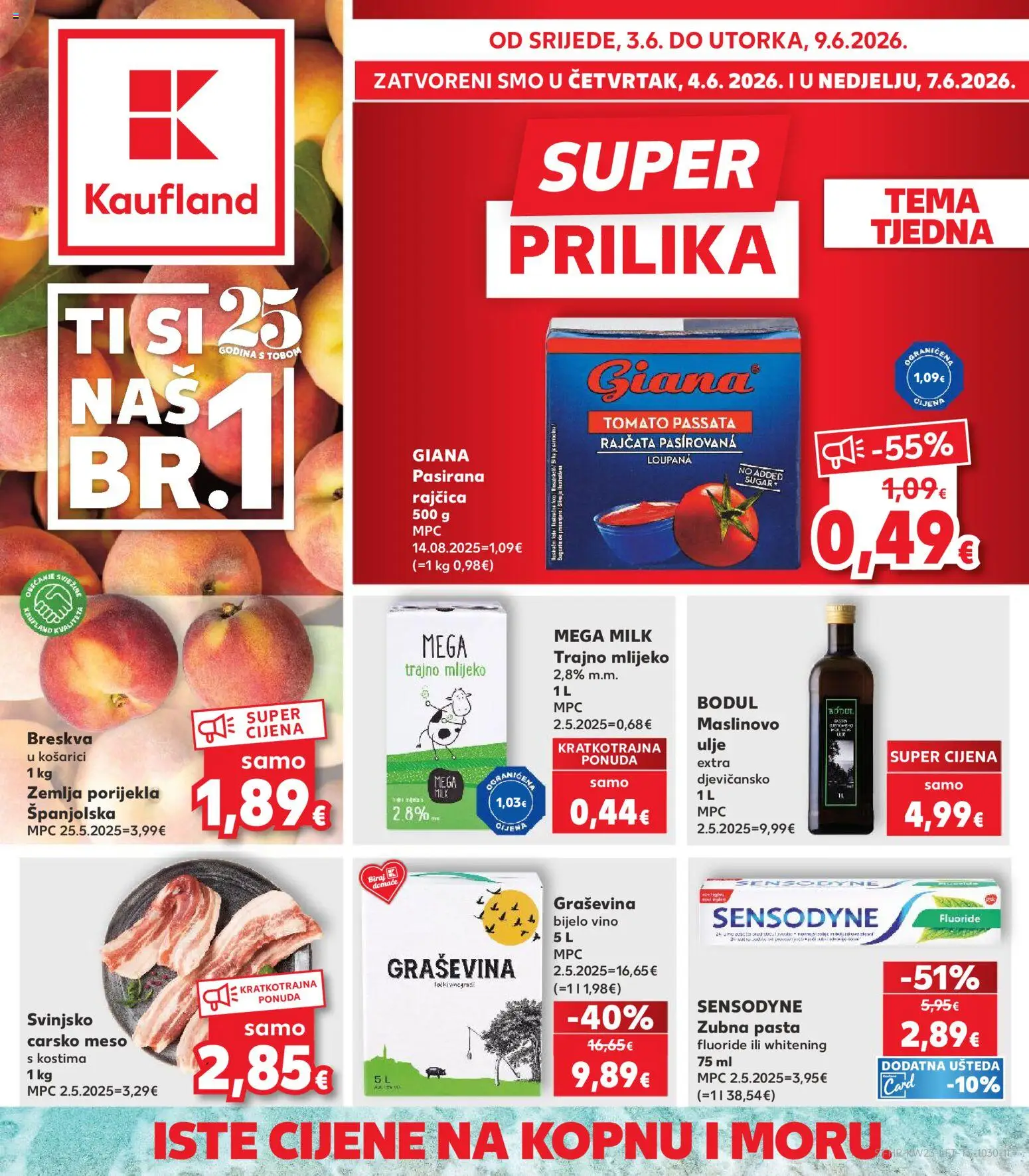 Kaufland katalog | vrijedi od 03.06.2026 | Stranica: 1 | Proizvodi: Carsko meso, Mlijeko, Maslinovo ulje, Trajno mlijeko