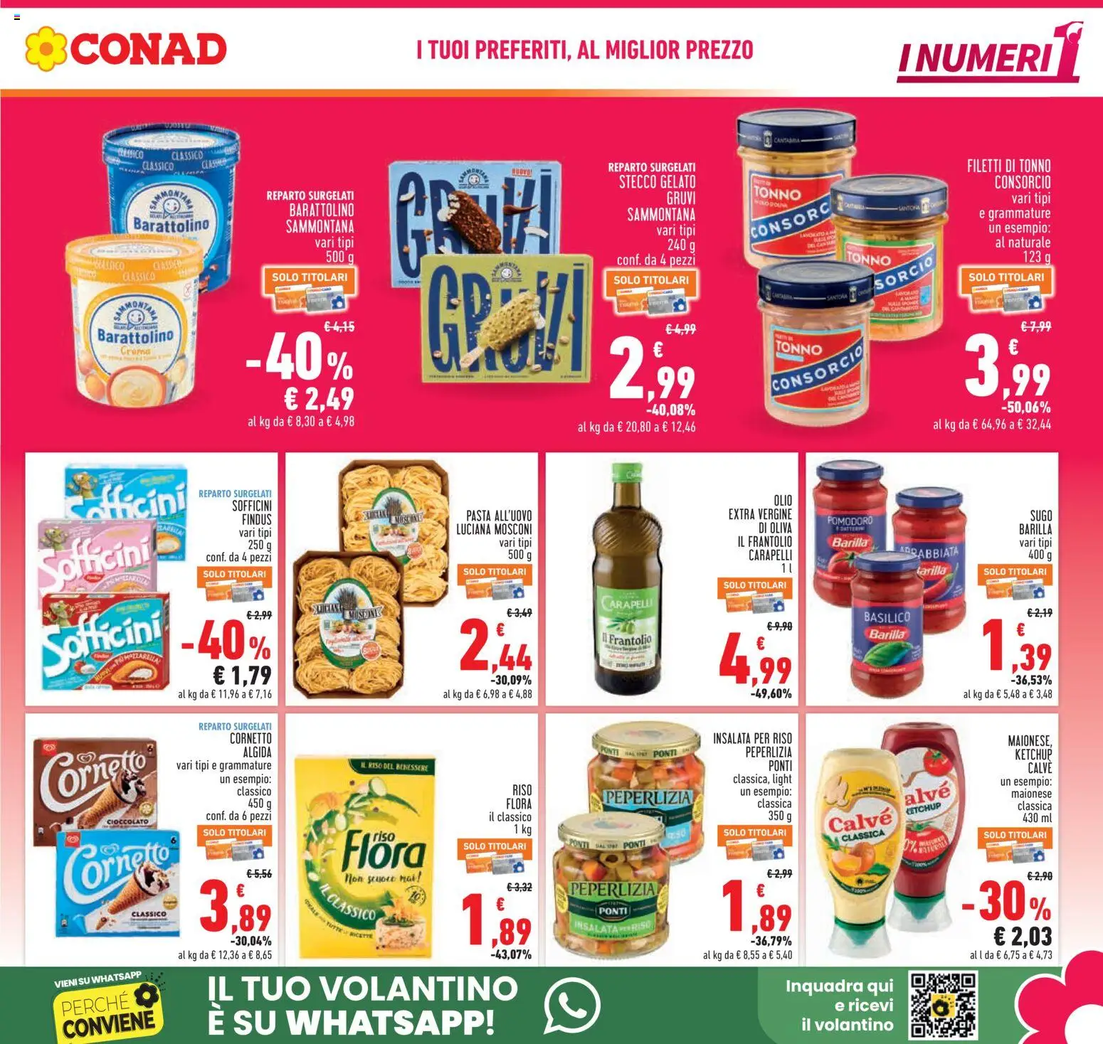 Volantino Conad del 27/08/2026 | Pagina: 3 | Prodotti: Cioccolato, Cornetto, Barilla, Olio extra vergine