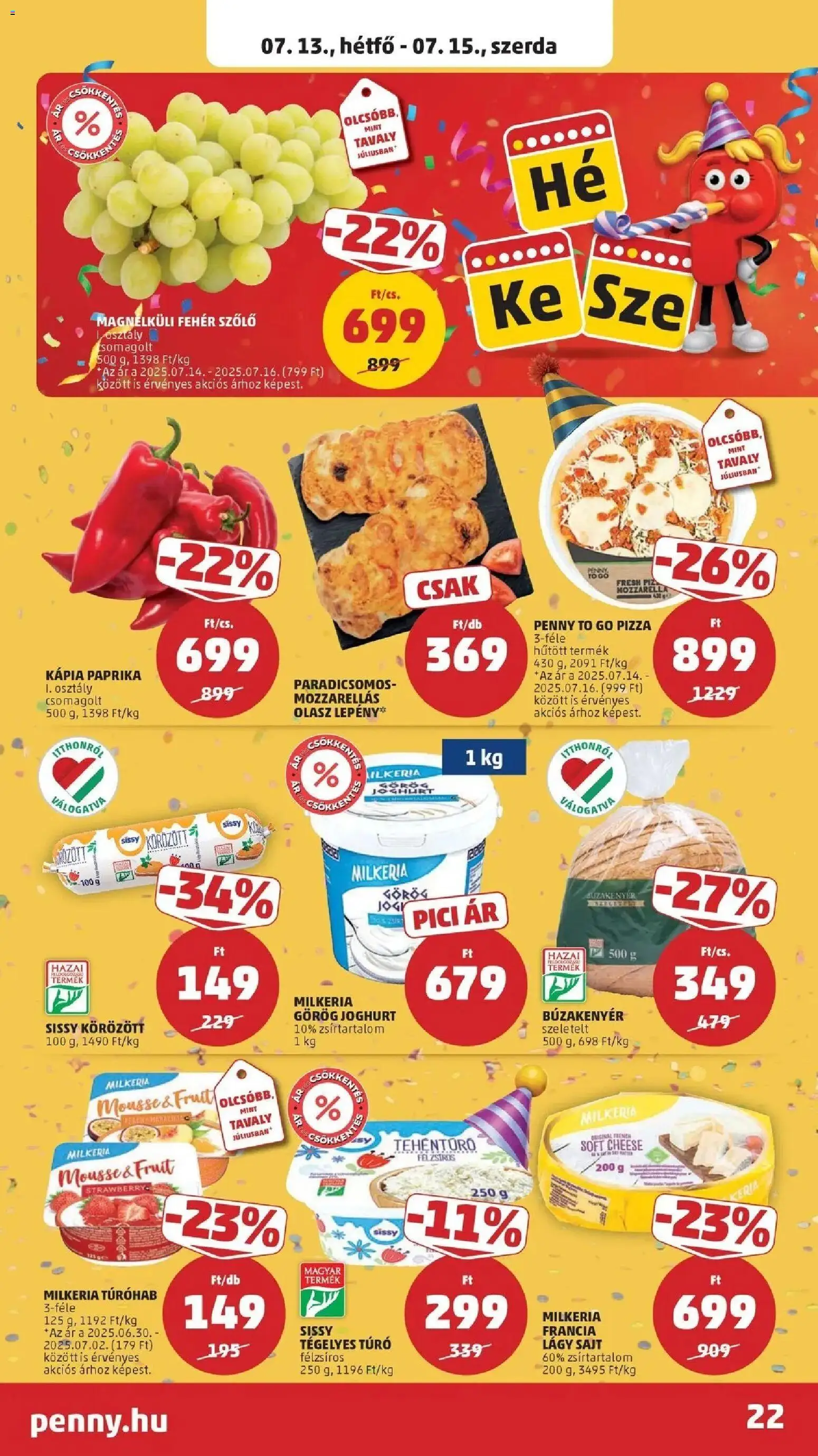 PENNY akciós ujság - amely érvényes a következő dátumtól: 2026.07.09. | Oldal: 22 | Termékek: Szőlő, Cottage cheese, Joghurt, Kápia paprika