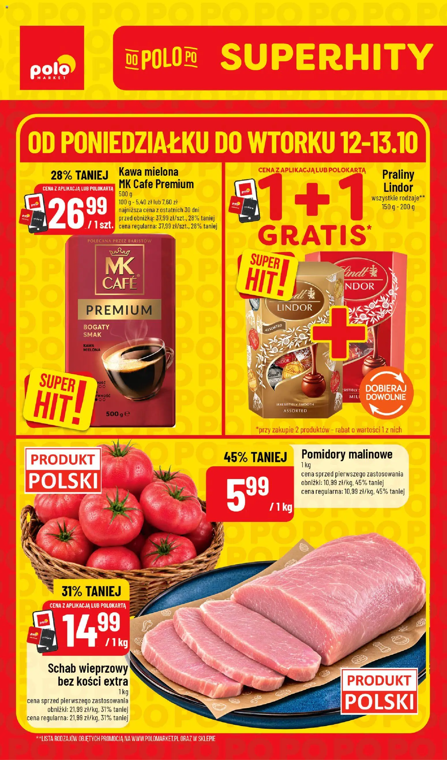 Nowa POLOmarket gazetka od jutra 12.10.2026 | Strona: 1 | Produkty: Schab, Pomidory malinowe, Kawa, Pomidory