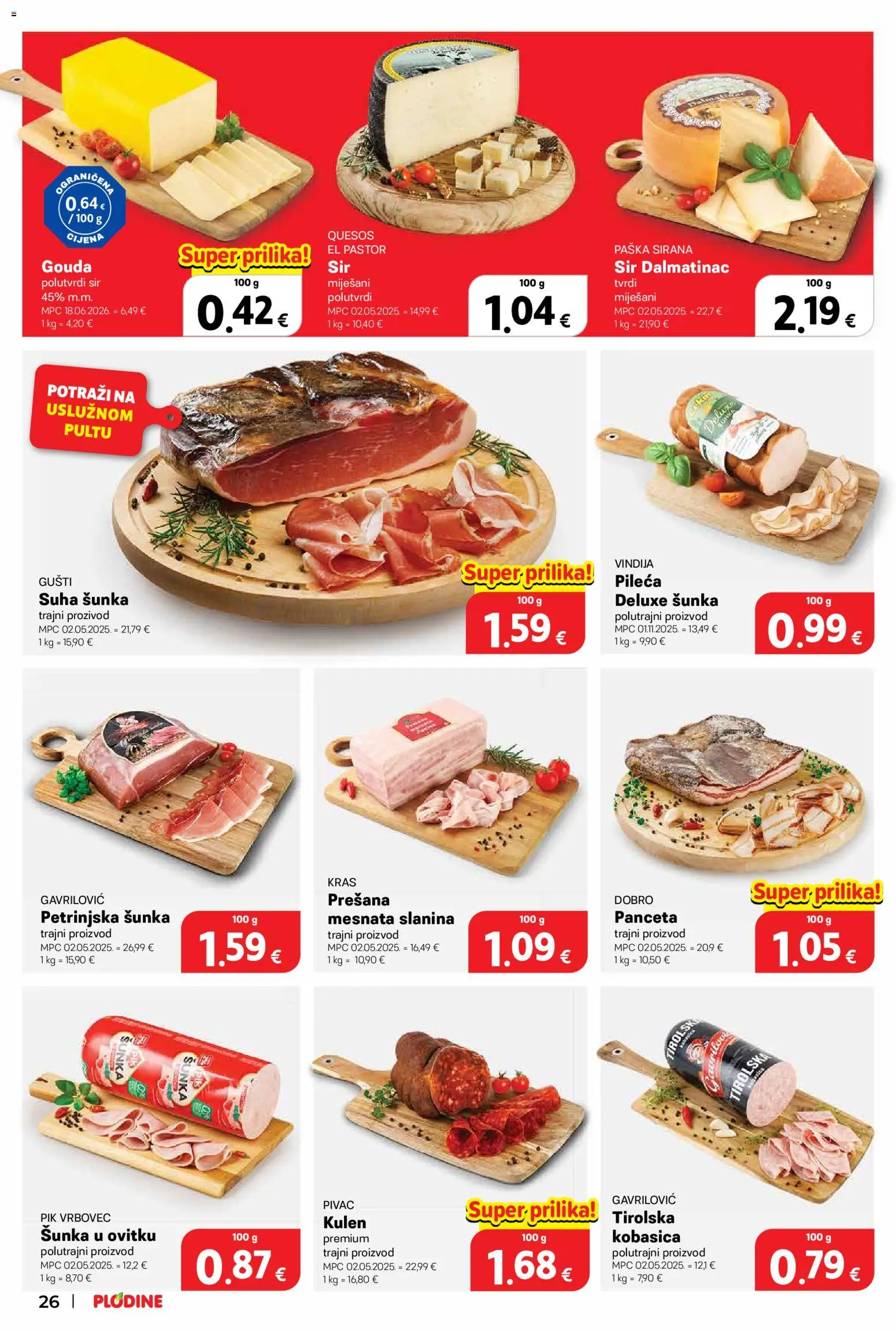 Plodine katalog | vrijedi od 10.09.2026 | Stranica: 26 | Proizvodi: Vindija, Suha sunka, Sir, Panceta