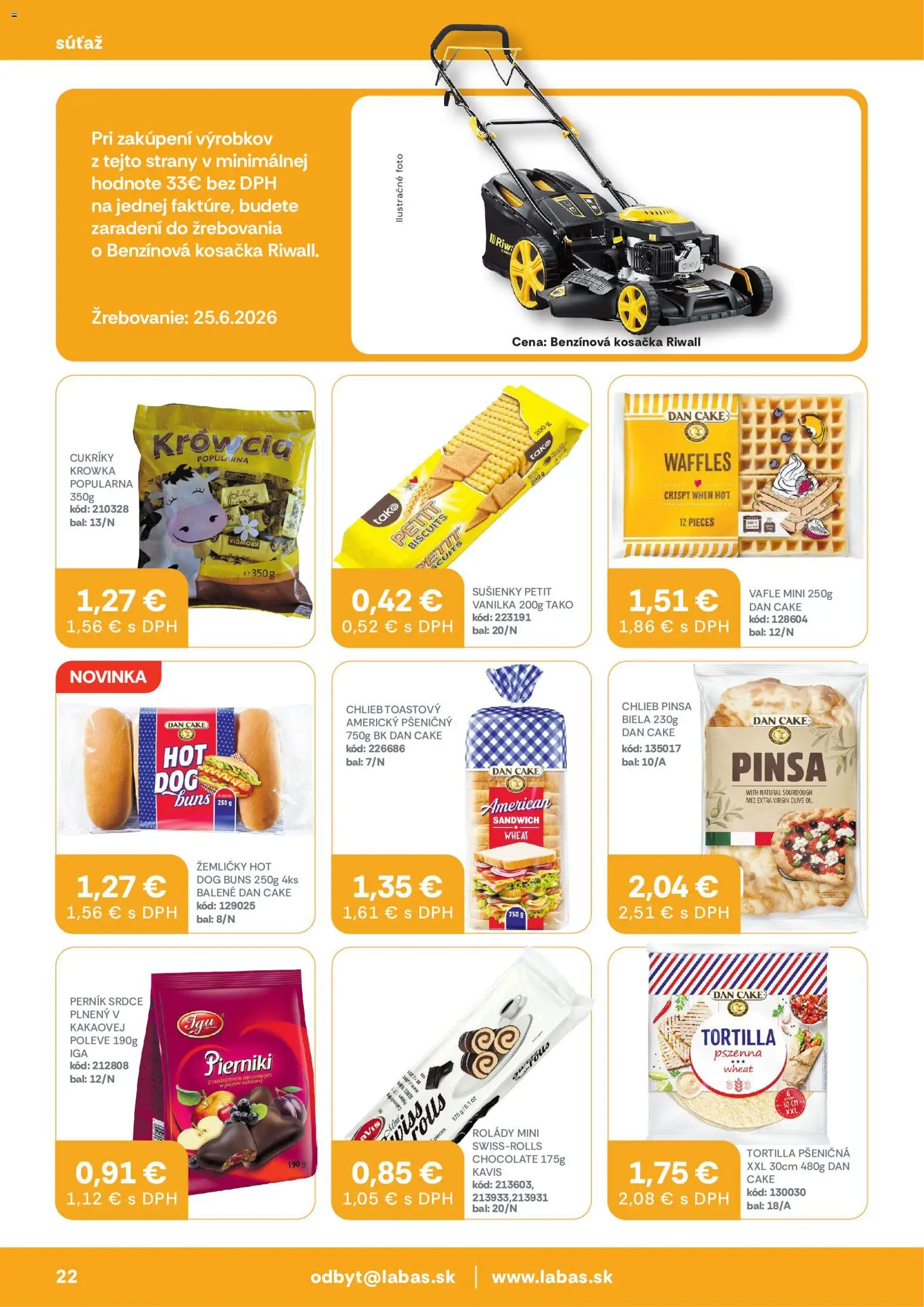 Nové Labaš akcie – leták je platný od 05.06.2026 | Strana: 22 | Produkty: Kosačka, Chlieb, Tortilla, Cukríky