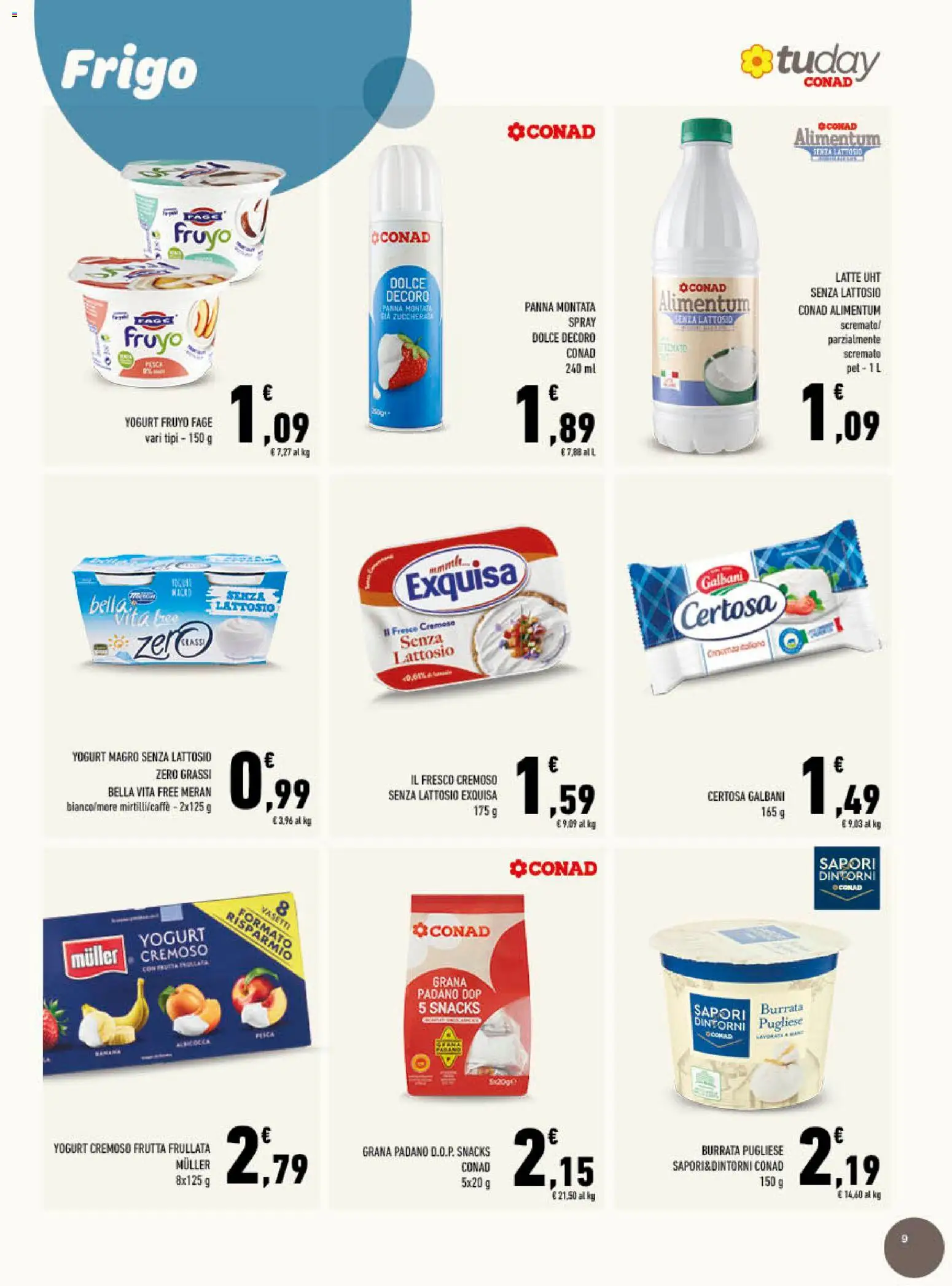 Volantino Conad del 06.05.2026 | Pagina: 9 | Prodotti: Panna, Latte, Grana Padano, Burrata
