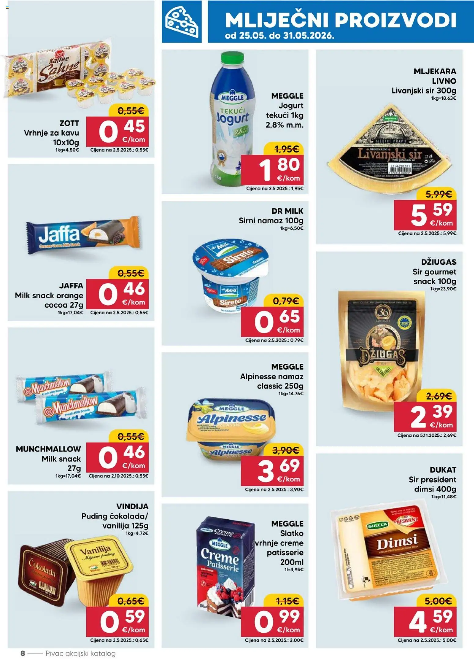 Pivac katalog | vrijedi od 25.05.2026 | Stranica: 8 | Proizvodi: Sir, Jogurt, Puding, Džiugas