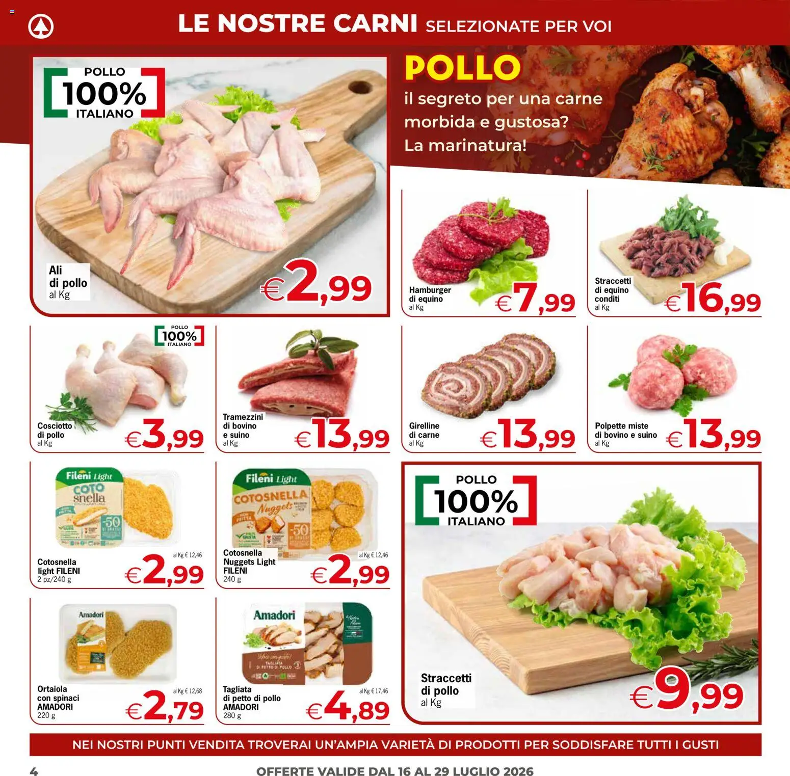 Volantino Eurospar del 16/07/2026 | Pagina: 4 | Prodotti: Petto di Pollo, Pollo, Nuggets, Suino