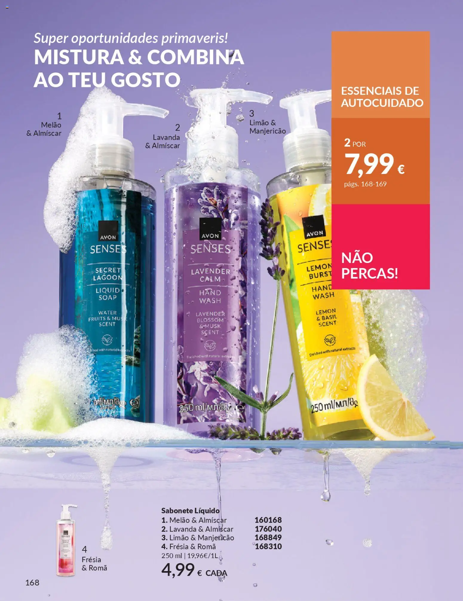 Catálogo Avon Campanha 4 │ válido de 01.04.2026 | Página: 168 | Produtos: Sabonete líquido, Sabonete, Melão