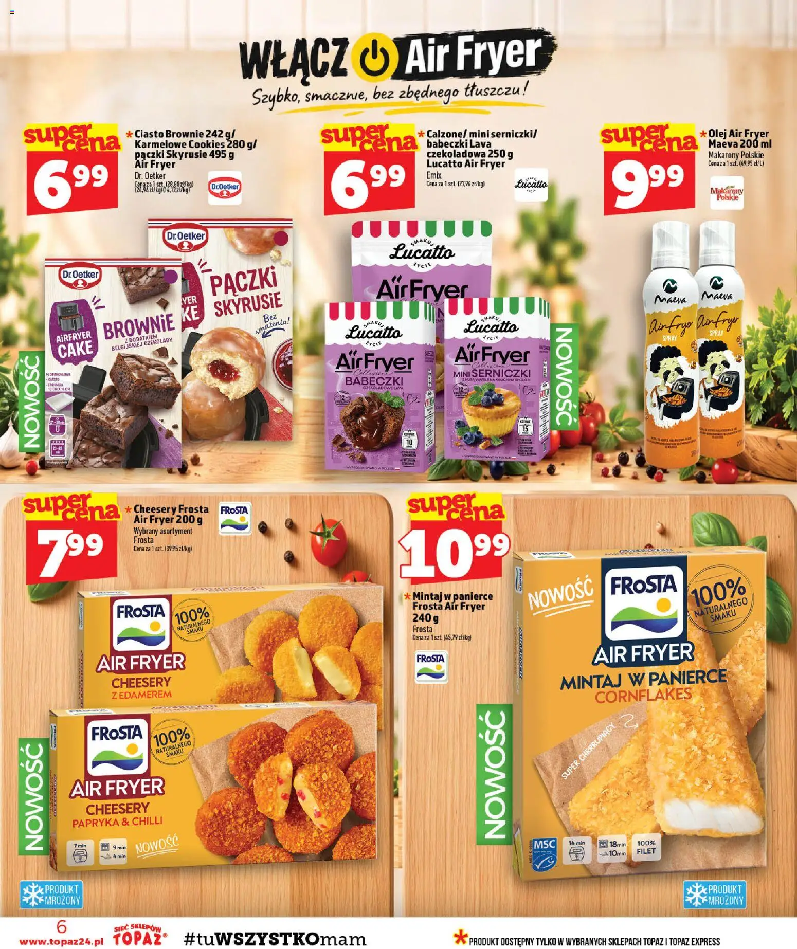 Topaz gazetka - MAZ od 15.10.2026 | Strona: 6 | Produkty: Frosta, Mintaj, Babeczki, Makarony