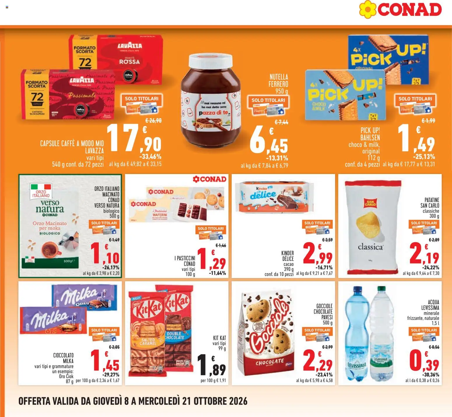 Volantino Conad del 08/10/2026 | Pagina: 14 | Prodotti: Cioccolato, Patatine, Acqua, Lavazza