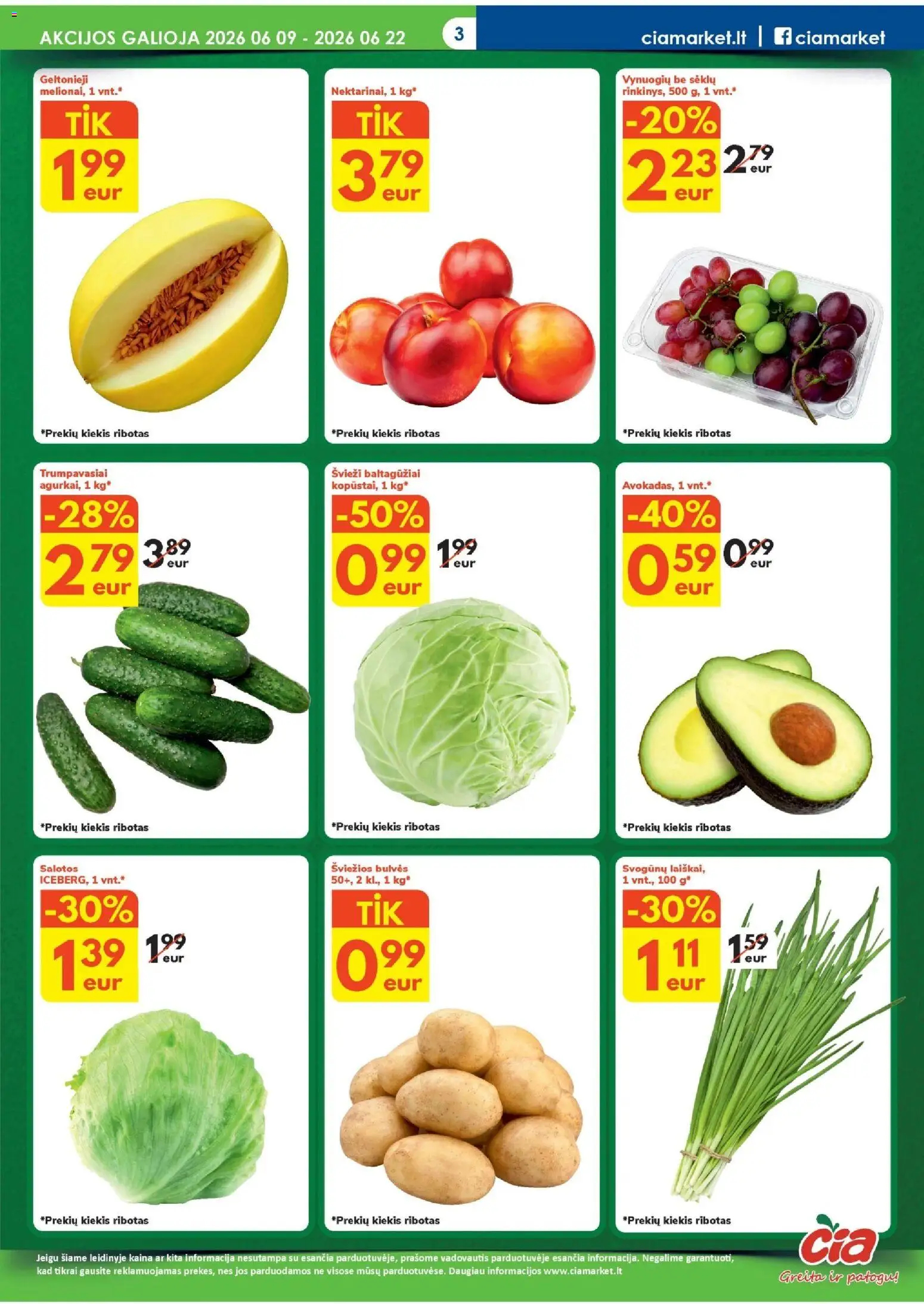 ČIA MARKET akcijos nuo 09.06.2026 | Puslapis: 3 | Prekių: Agurkai, Salotos, Bulvės