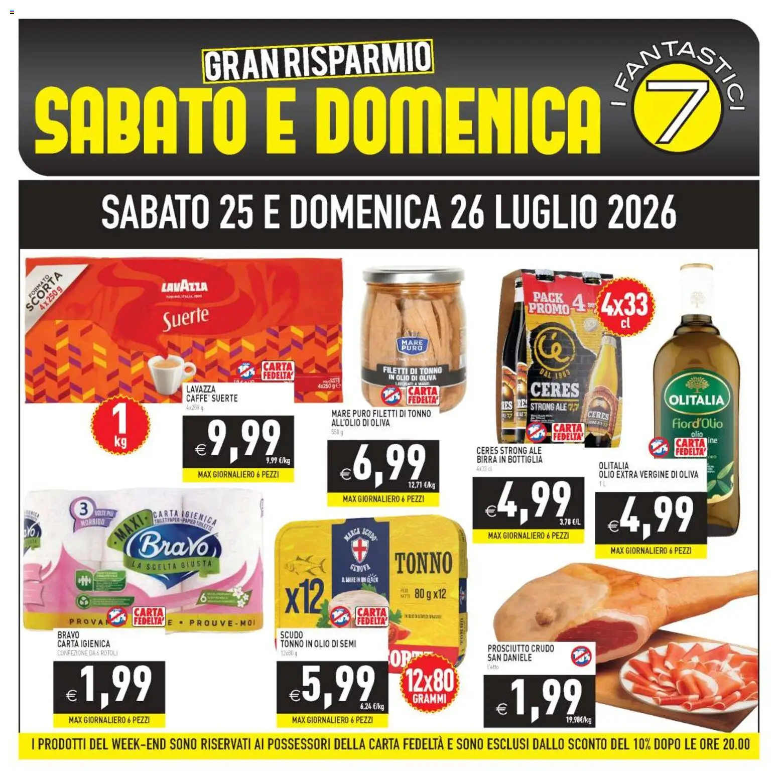Volantino PIM Supermercati del 25/07/2026 | Pagina: 1 | Prodotti: Birra, Tonno, Olio extra vergine, Lavazza