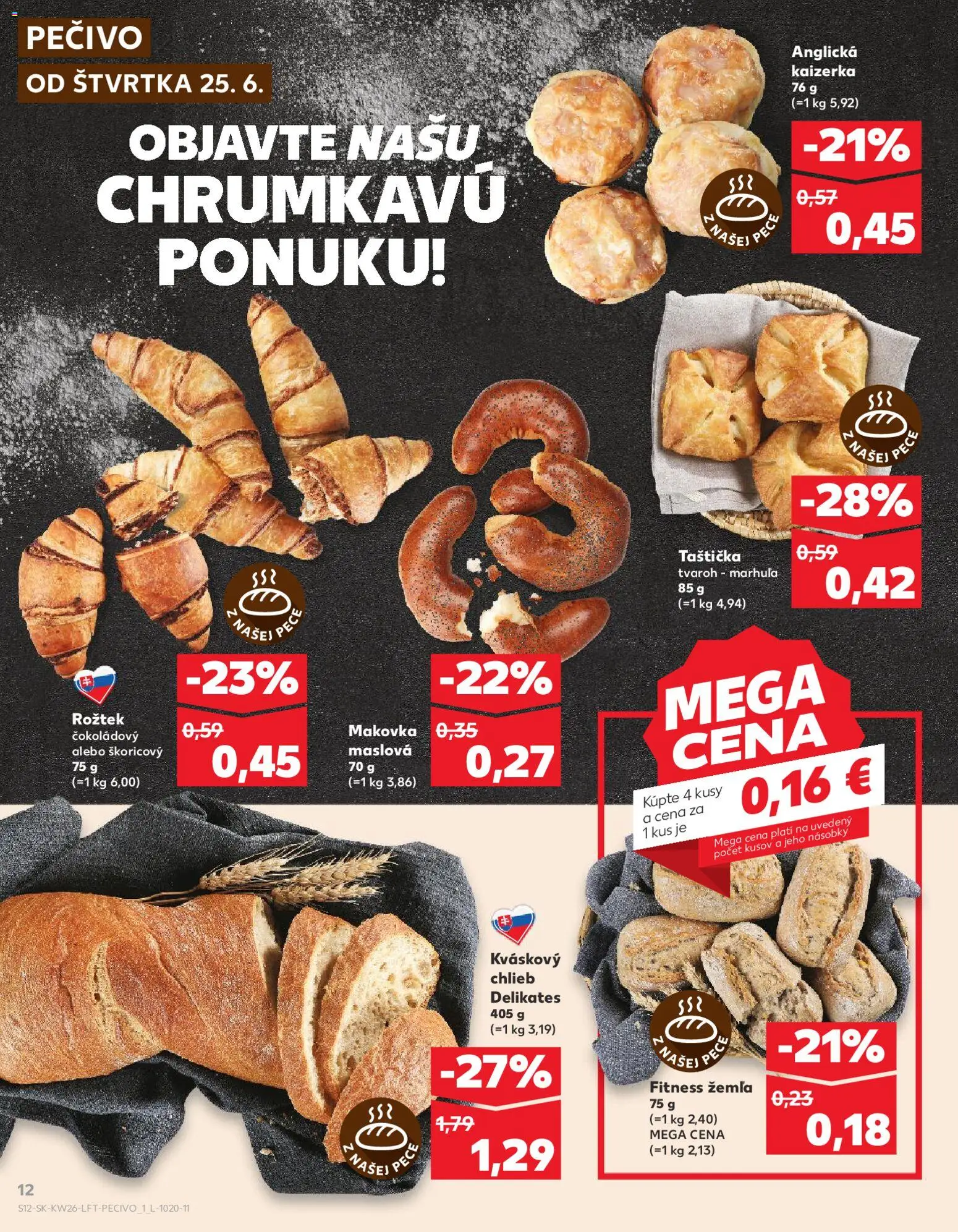 Nové Kaufland akcie – leták je platný od 25.06.2026 | Strana: 12 | Produkty: Chlieb, Makovka, Tvaroh