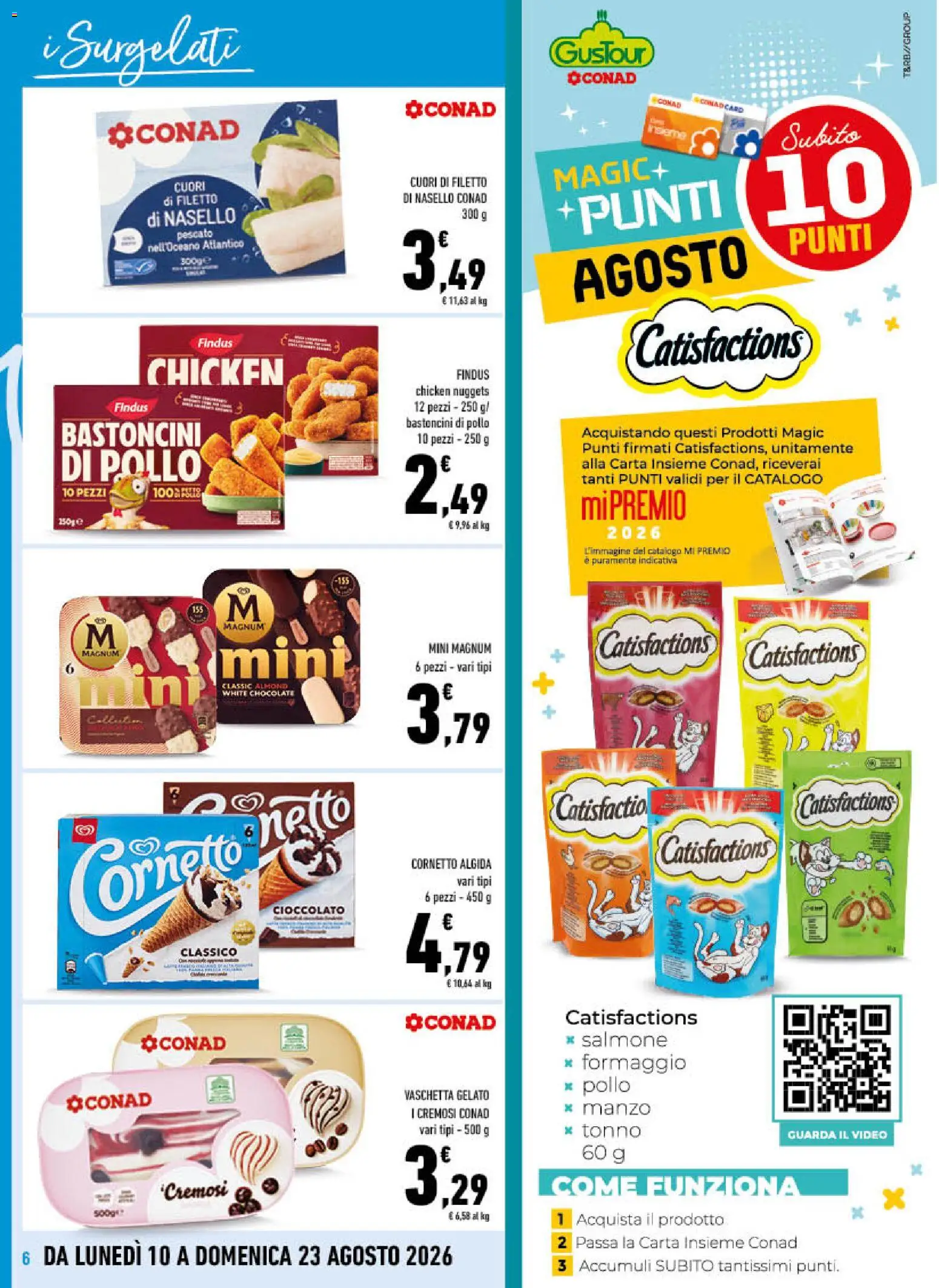 Volantino Conad del 10/08/2026 | Pagina: 6 | Prodotti: Cioccolato, Manzo, Cornetto, Gelato