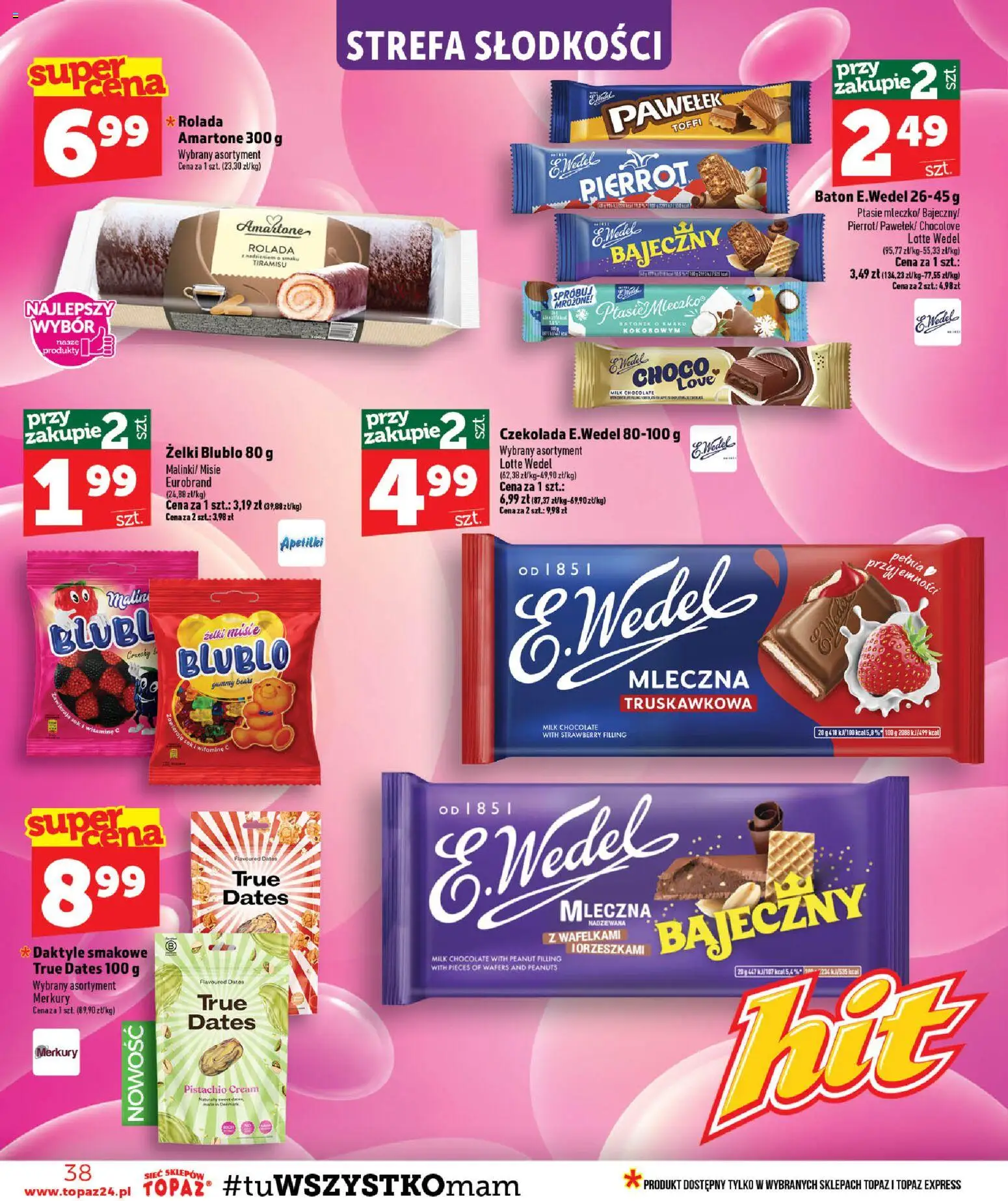 Topaz gazetka od 30.07.2026 | Strona: 38 | Produkty: Daktyle, Tiramisu, Baton, Czekolada