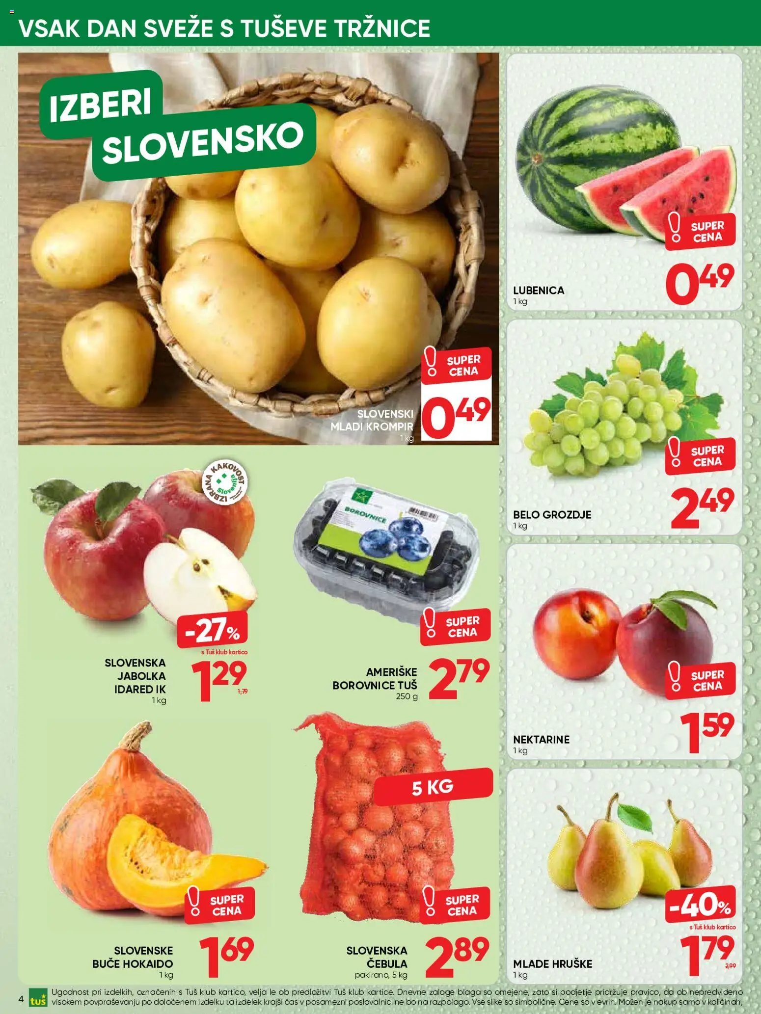 Novi Tuš katalog ponudbe – veljaven od 29.07.2026 | Stran: 4 | Izdelki: Grozdje, Buče, Borovnice, Cebula