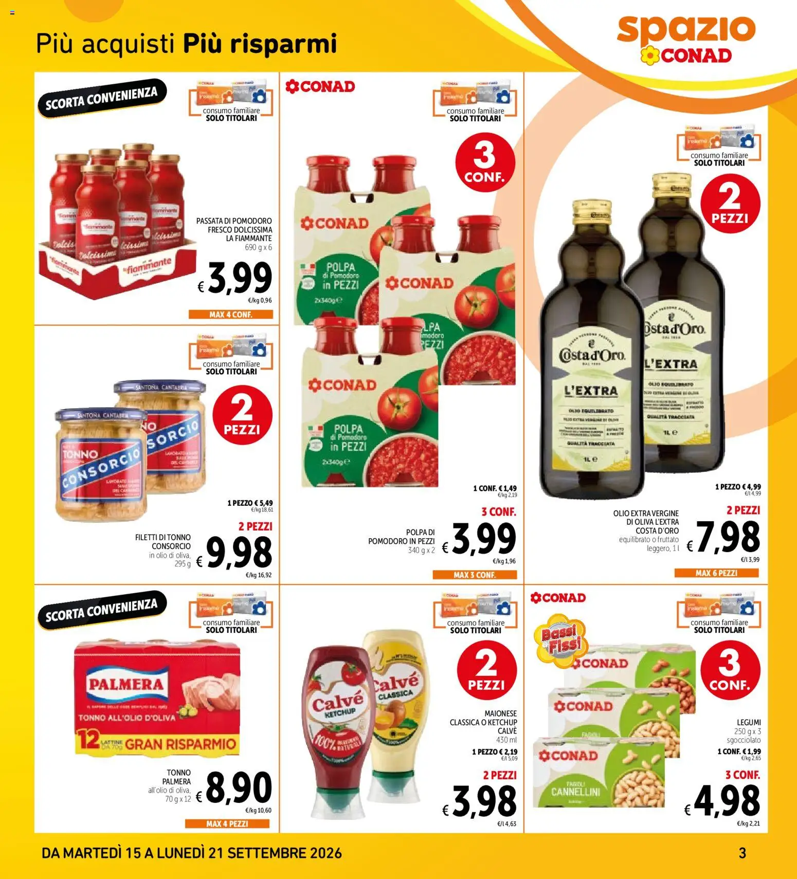 Volantino Spazio Conad del 15/09/2026 | Pagina: 3 | Prodotti: Maionese, Pomodoro, Olio, Passata di pomodoro