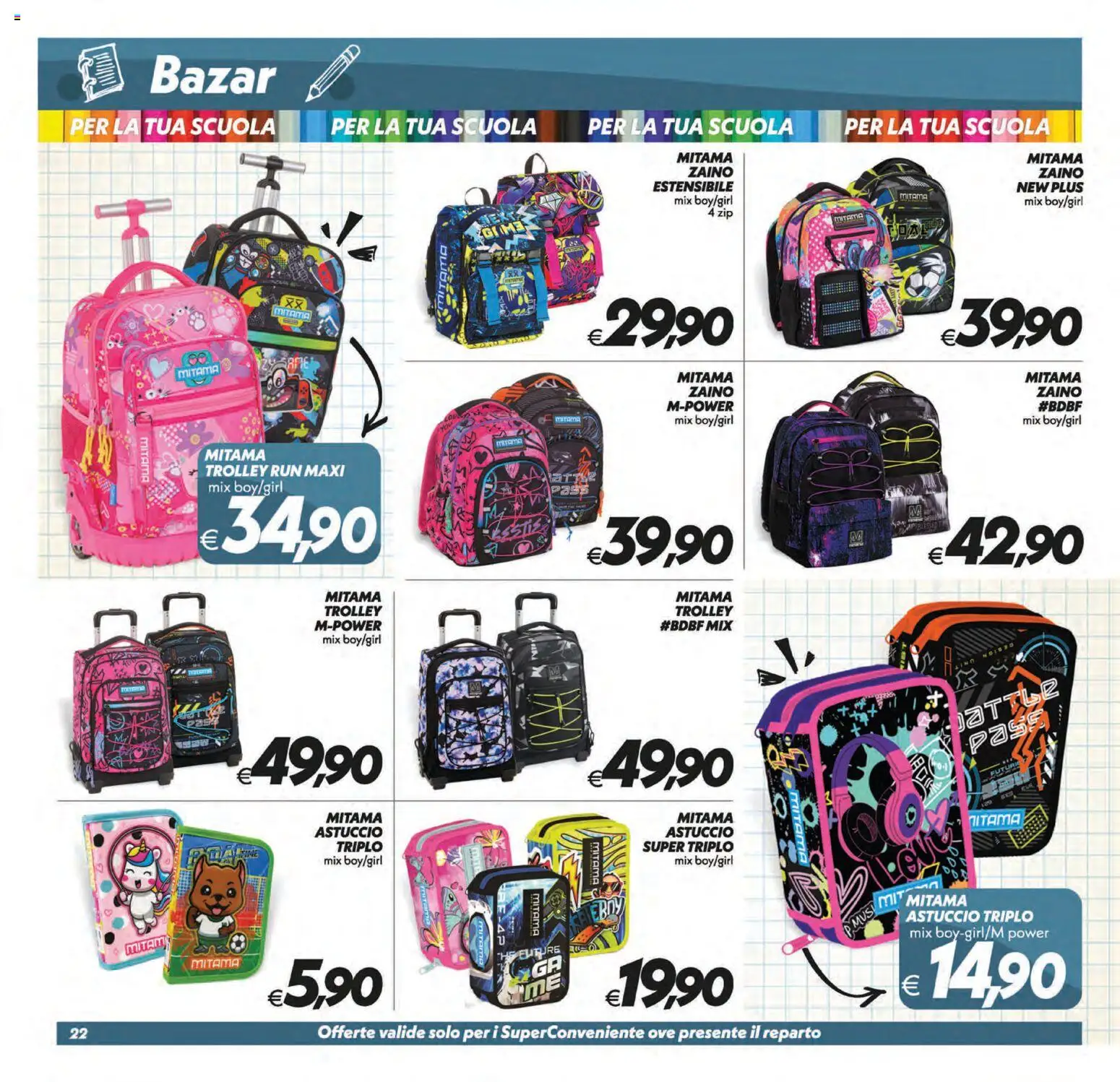 Volantino SuperConveniente del 21/08/2026 | Pagina: 50 | Prodotti: Zaino, Astuccio, Trolley