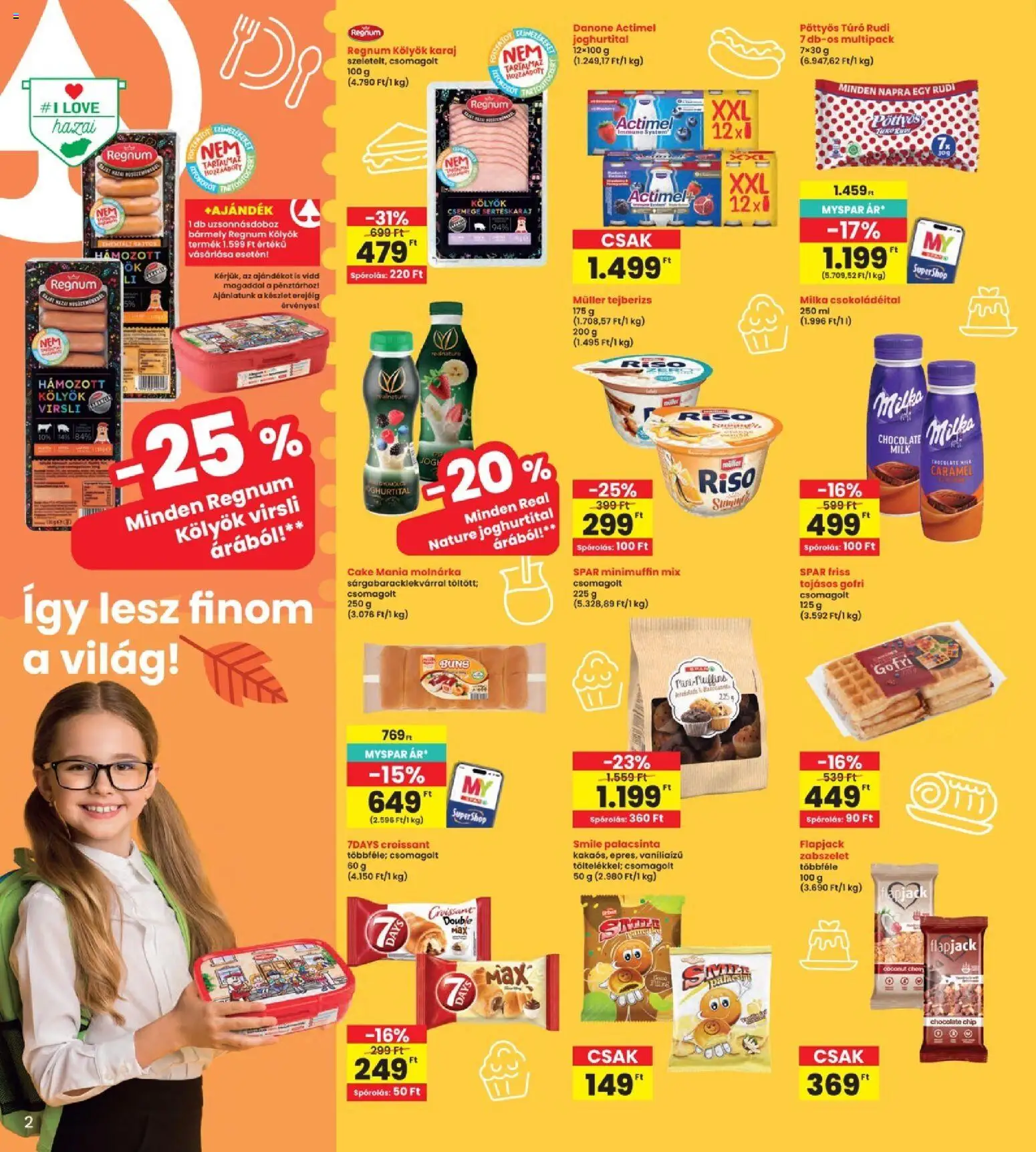 Interspar akciós ujság - amely érvényes a következő dátumtól: 2026.08.27. | Oldal: 2 | Termékek: Croissant, Milka, Túró rudi, Pöttyös