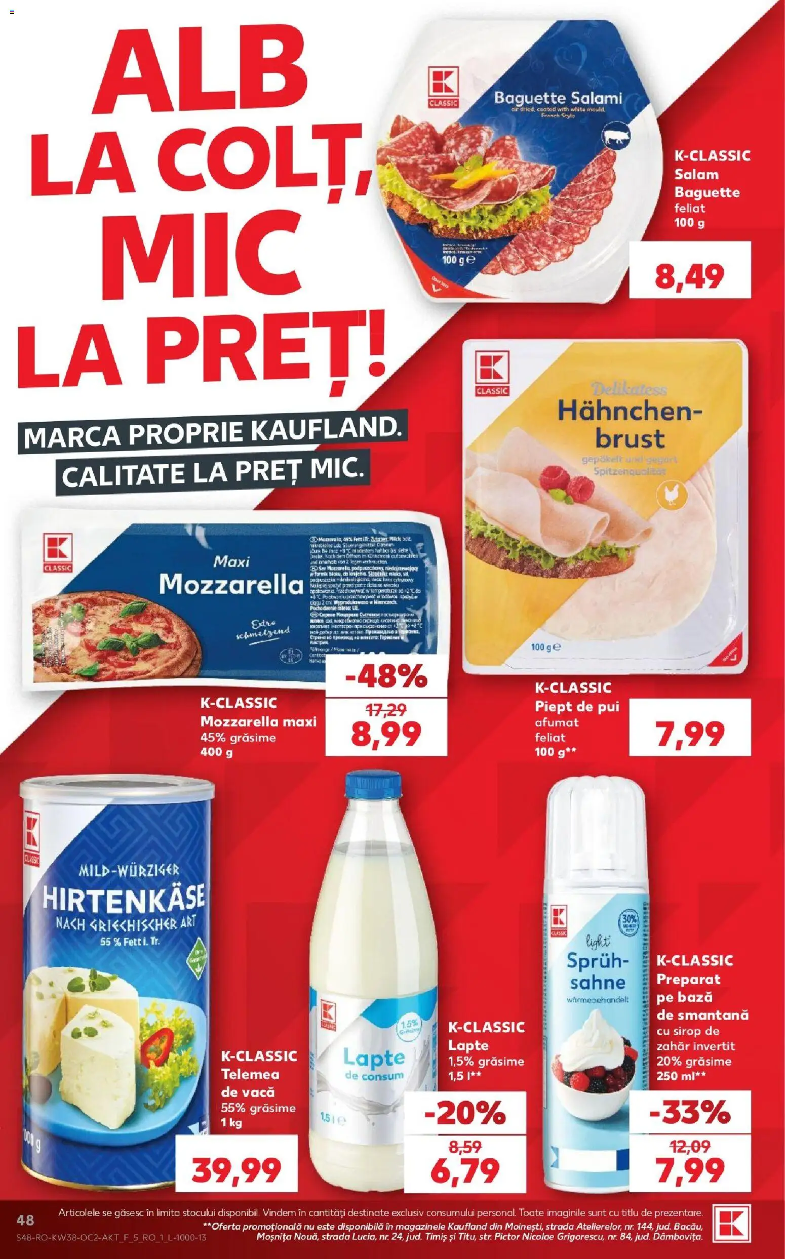 Kaufland RO akciós ujság - amely érvényes a következő dátumtól: 2026.09.16. | Oldal: 48 | Termékek: Mozzarella, Bor, Baguette