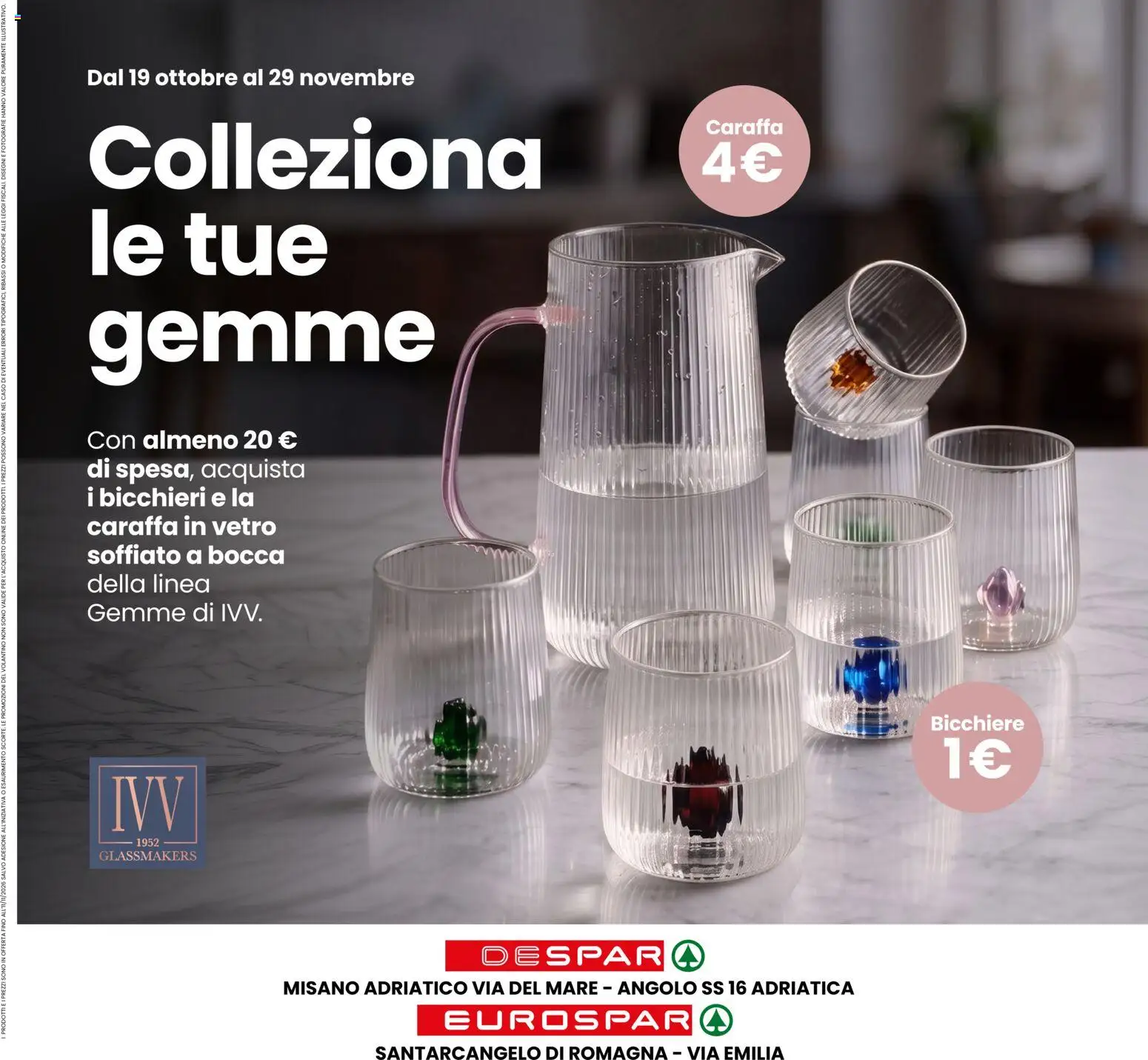 Volantino Eurospar del 29/10/2026 | Pagina: 24 | Prodotti: Caraffa, Bicchiere