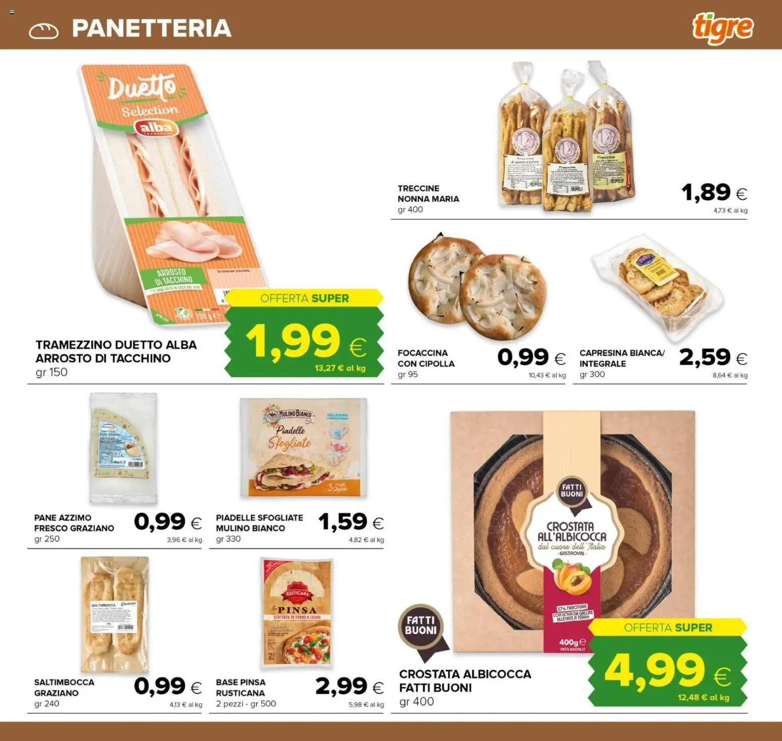 Volantino Tigre del 18.06.2026 | Pagina: 5 | Prodotti: Arrosto, Uova, Tacchino, Terra