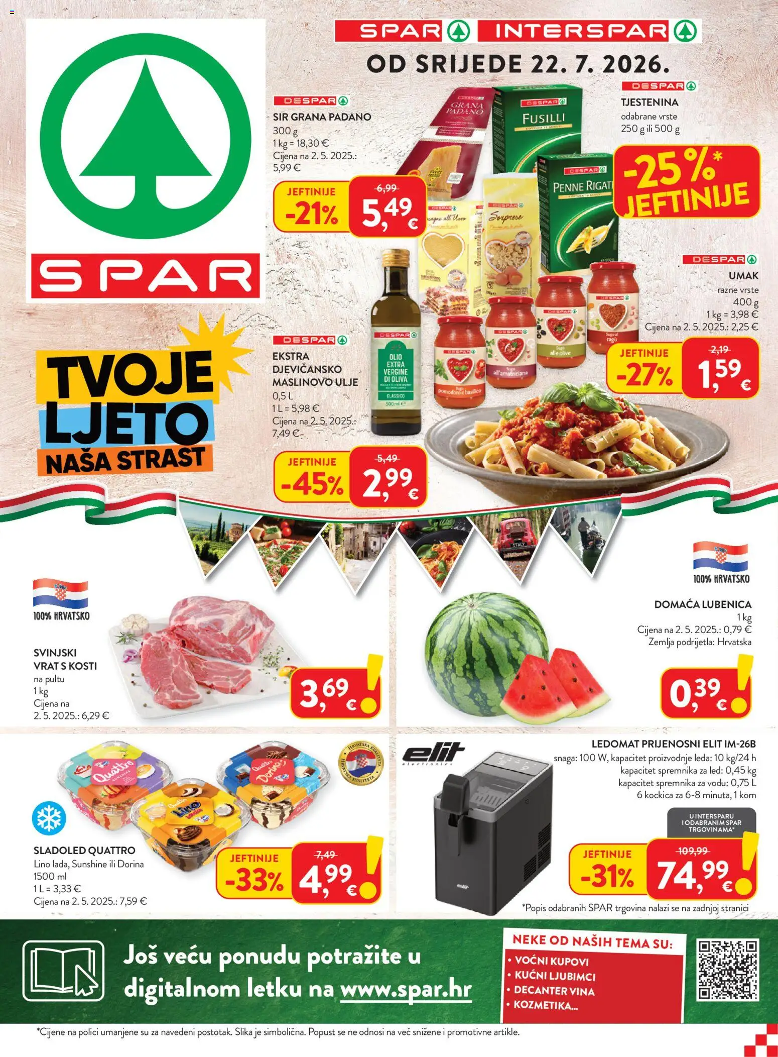 Spar katalog | vrijedi od 22.07.2026 | Stranica: 1 | Proizvodi: Ulje, Maslinovo ulje, Tjestenina, Sladoled