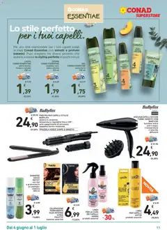 Anteprima del volantino Conad volantino Superstore Bellezza Piemonte valido a partire dal 04.06.2026 | Pagina: 11 | Prodotti: Spazzola, Shampoo, Asciugacapelli, Piastra per capelli