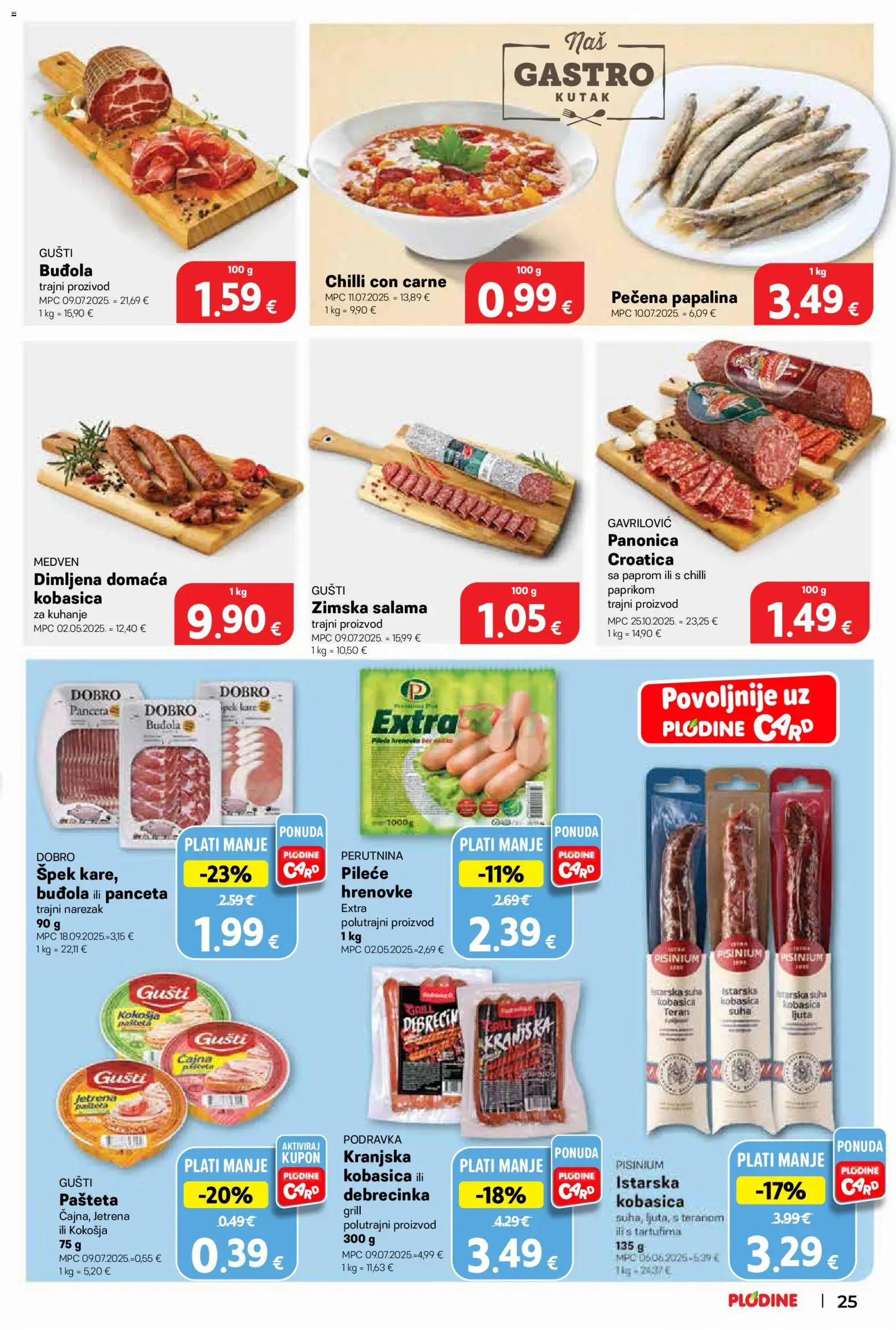 Plodine katalog | vrijedi od 06.05.2026 | Stranica: 25 | Proizvodi: Salama, Podravka, Buđola, Panceta
