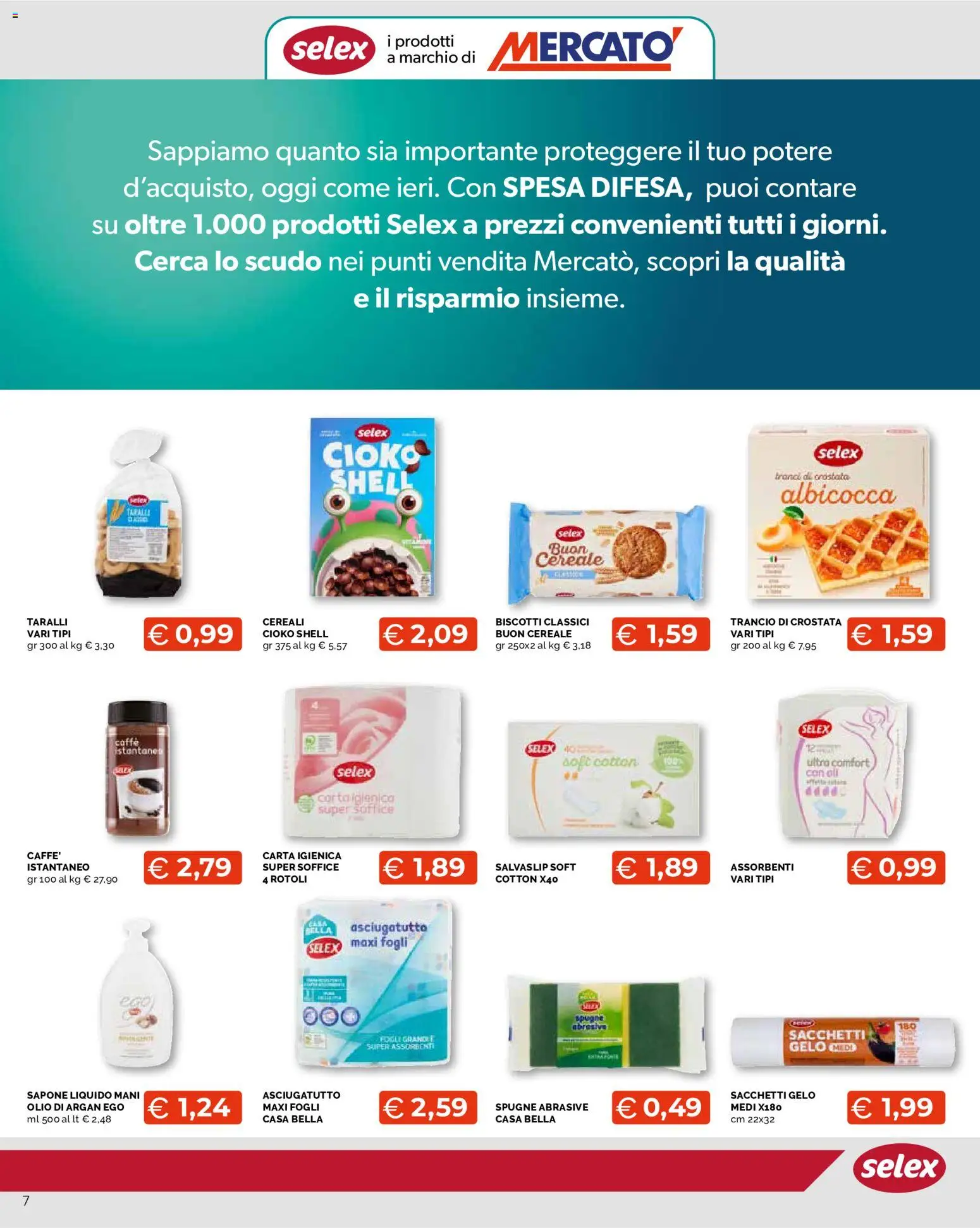 Volantino Mercatò del 03/08/2026 | Pagina: 7 | Prodotti: Carta igienica, Sapone, Olio, Taralli