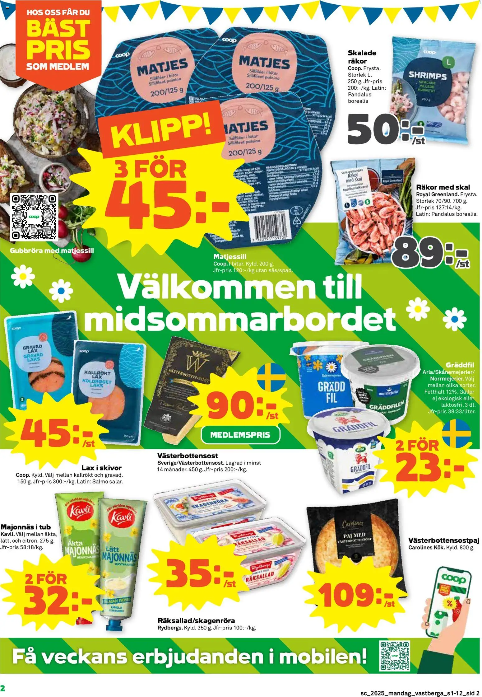 Coop Forum reklamblad aktuell från 15.06.2026 | Sida: 2 | Produkter: Galler, Paj, Majonnäs, Gräddfil