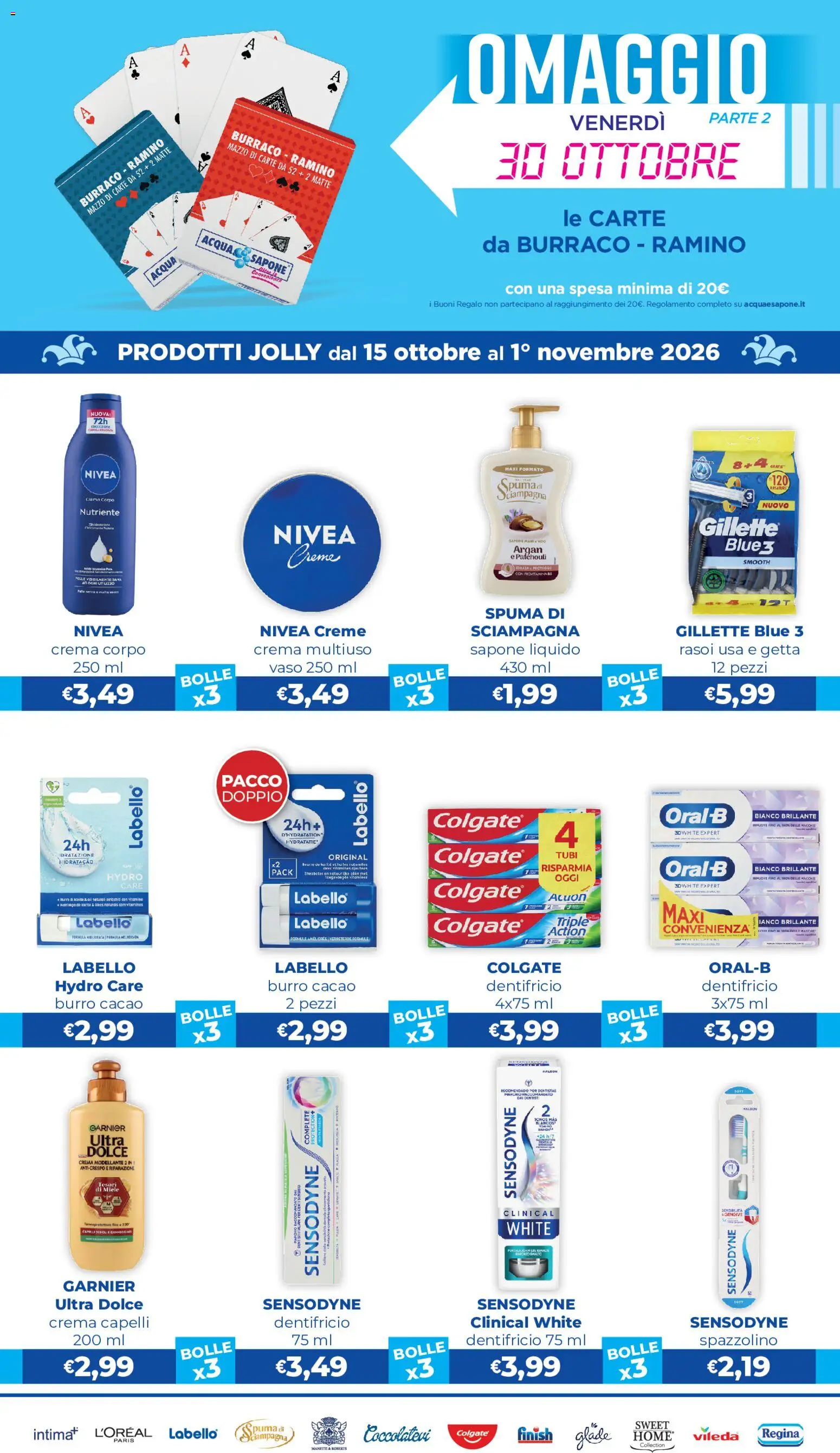 Volantino Acqua e Sapone del 15/10/2026 | Pagina: 3 | Prodotti: Cacao, Miele, Tubi, Vaso
