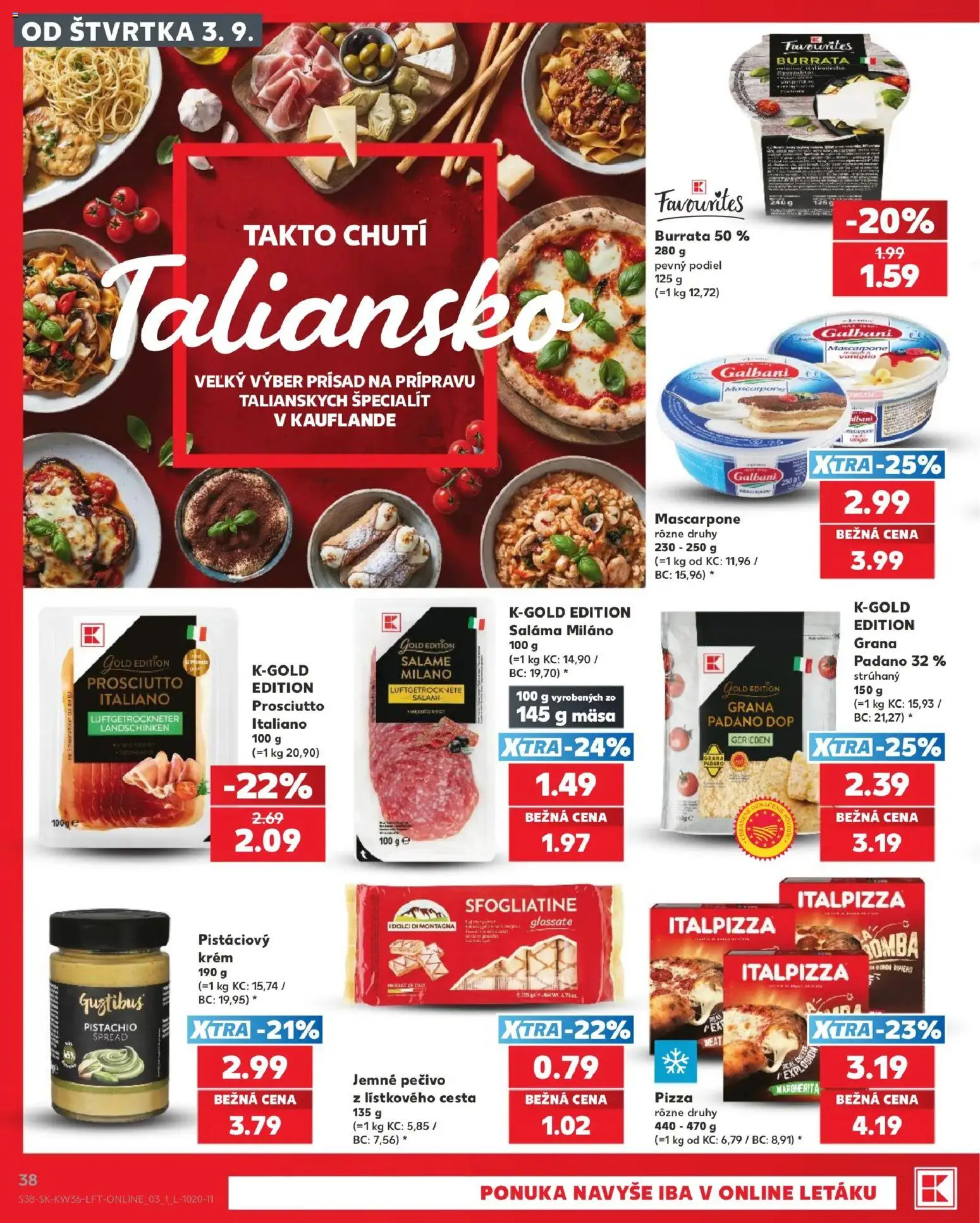 Nové Kaufland akcie – leták je platný od 03.09.2026 | Strana: 38 | Produkty: Saláma, Prosciutto, Krém, Burrata