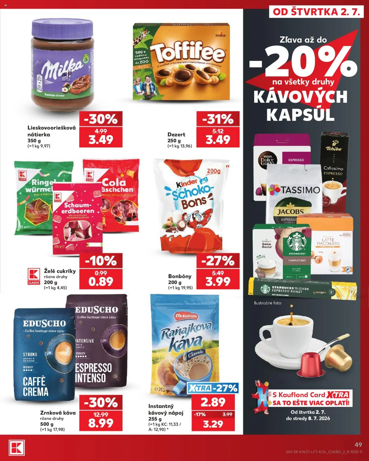 Nové Kaufland akcie – leták je platný od 02.07.2026 | Strana: 49 | Produkty: Káva, Kinder, Cola, Zrnková káva