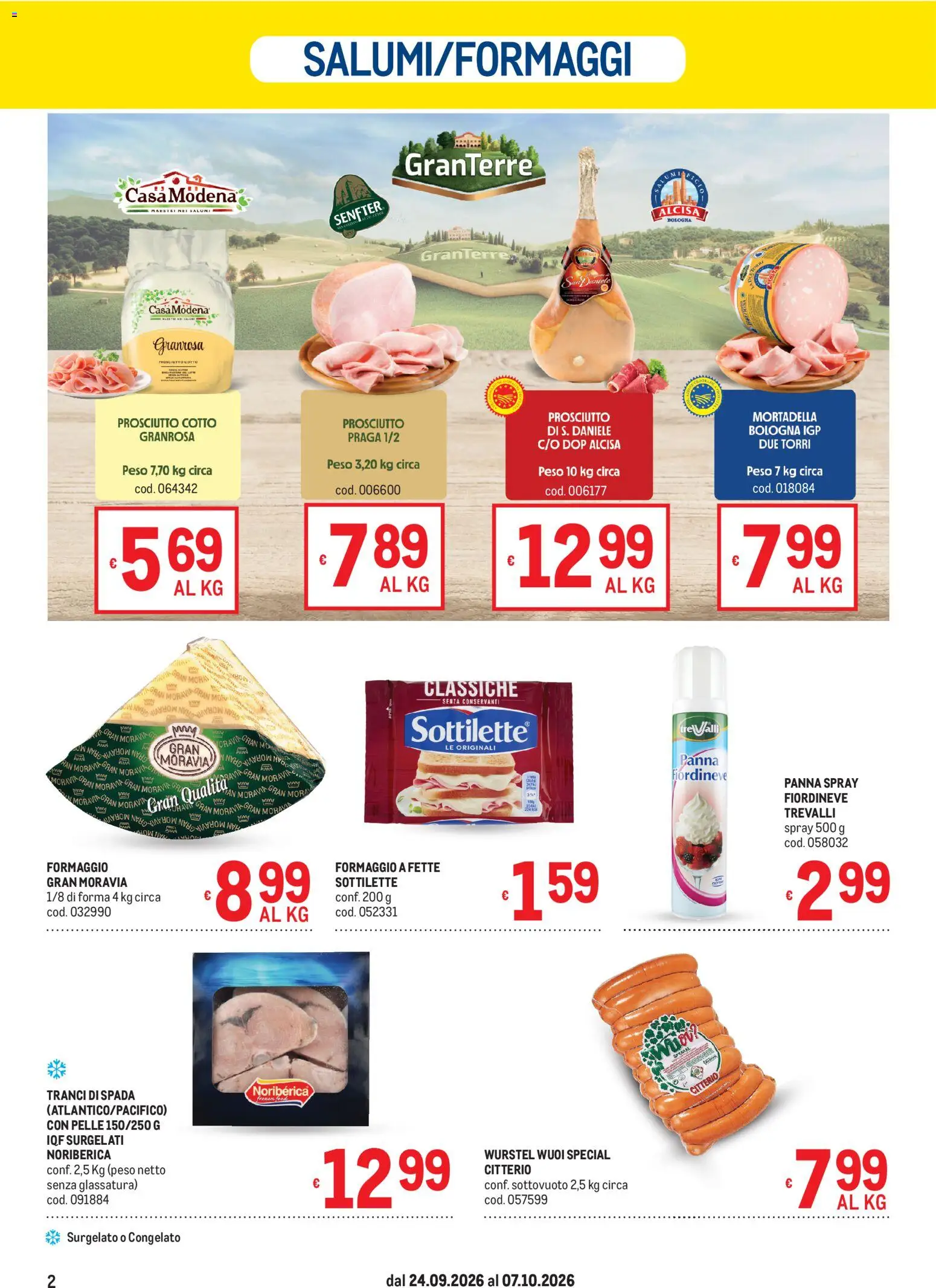Volantino Metro del 24/09/2026 | Pagina: 2 | Prodotti: Prosciutto Cotto, Formaggio a fette, Formaggio, Prosciutto