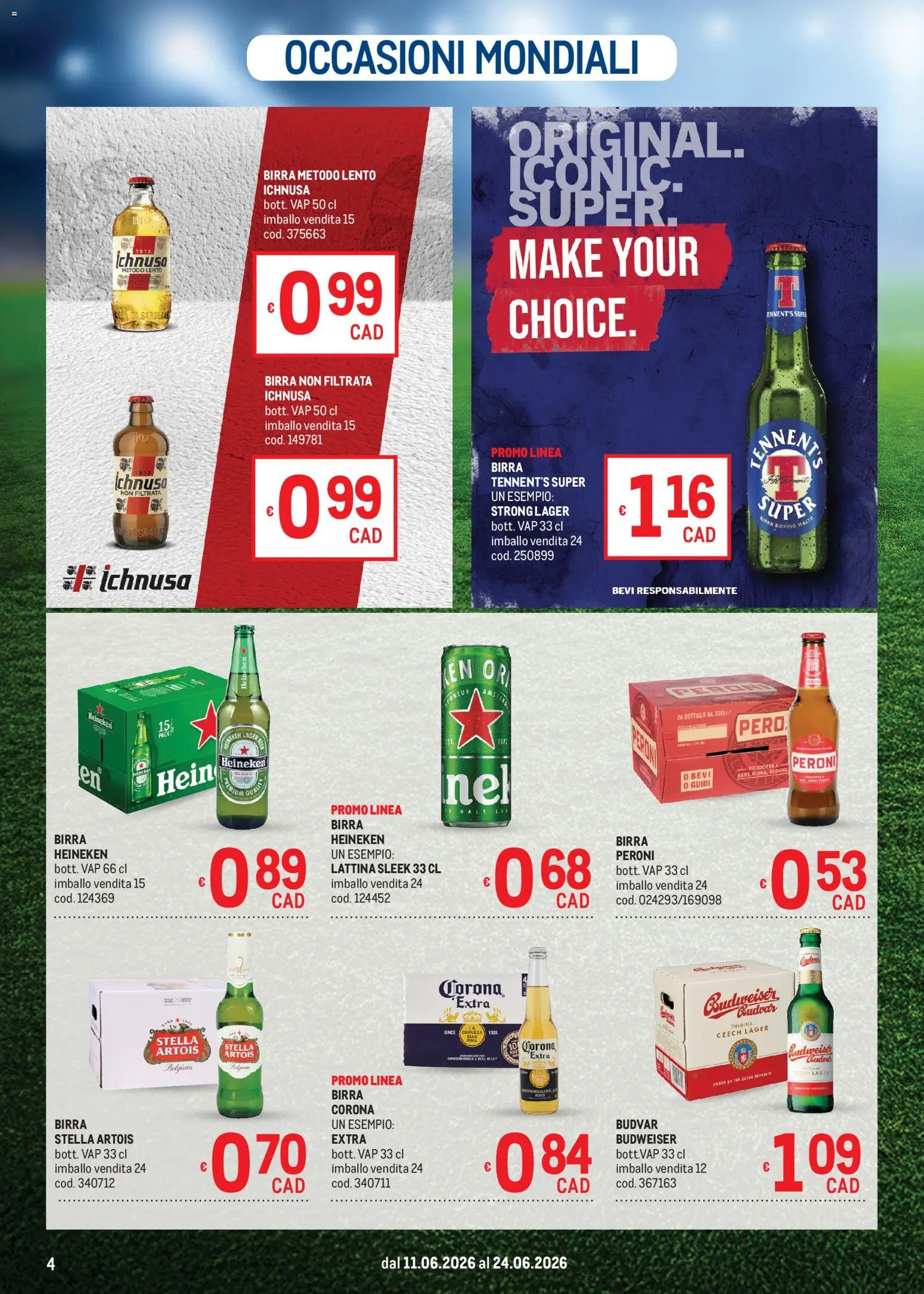 Volantino Metro del 11.06.2026 | Pagina: 4 | Prodotti: Tennent's, Birra, The, Heineken