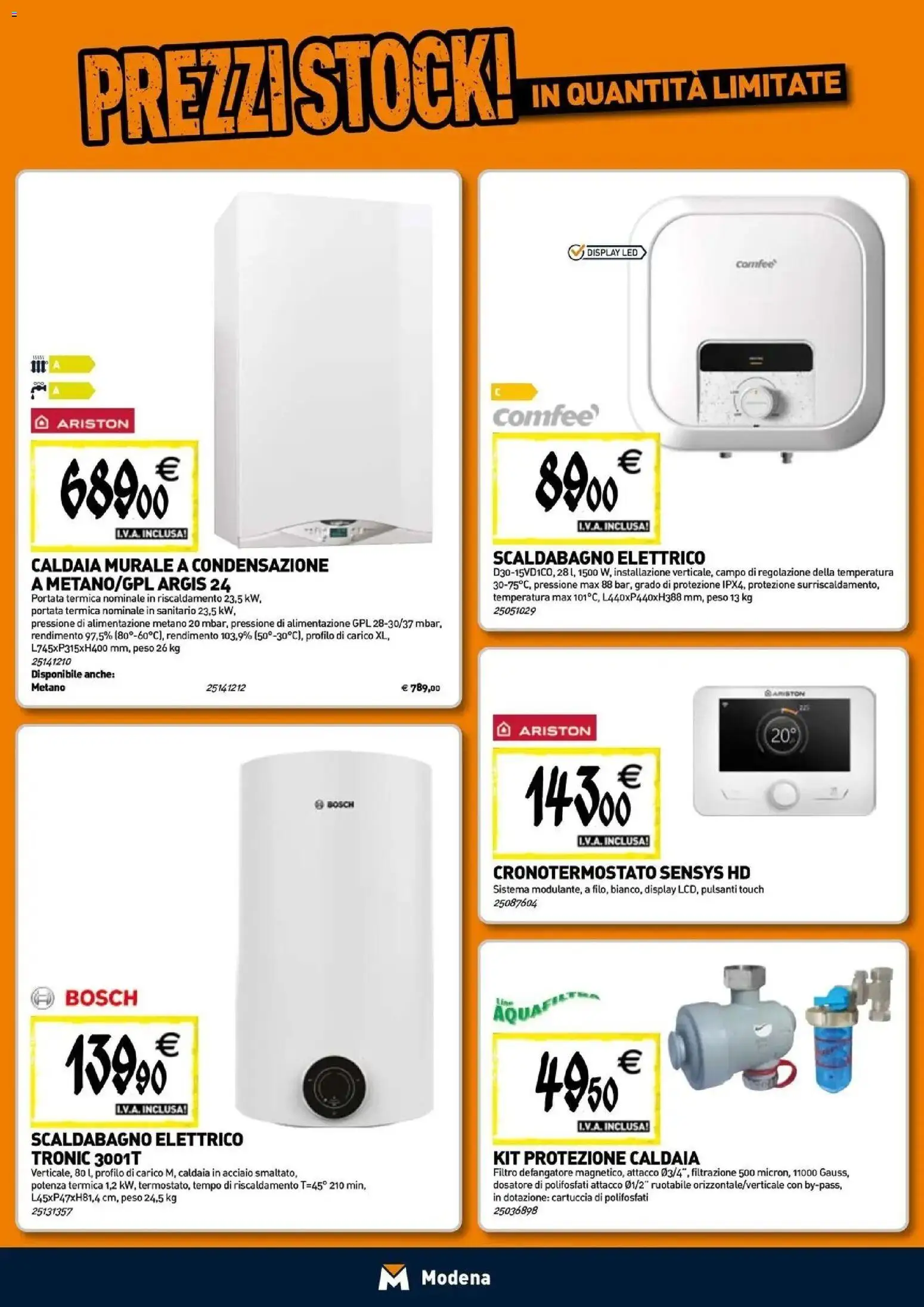 Nuovo TECNOMAT - Straordinari prezzi stock! dal 24/09/2026 > offerte anteprima 🛍️ | Pagina: 7 | Prodotti: Scaldabagno, Caldaia